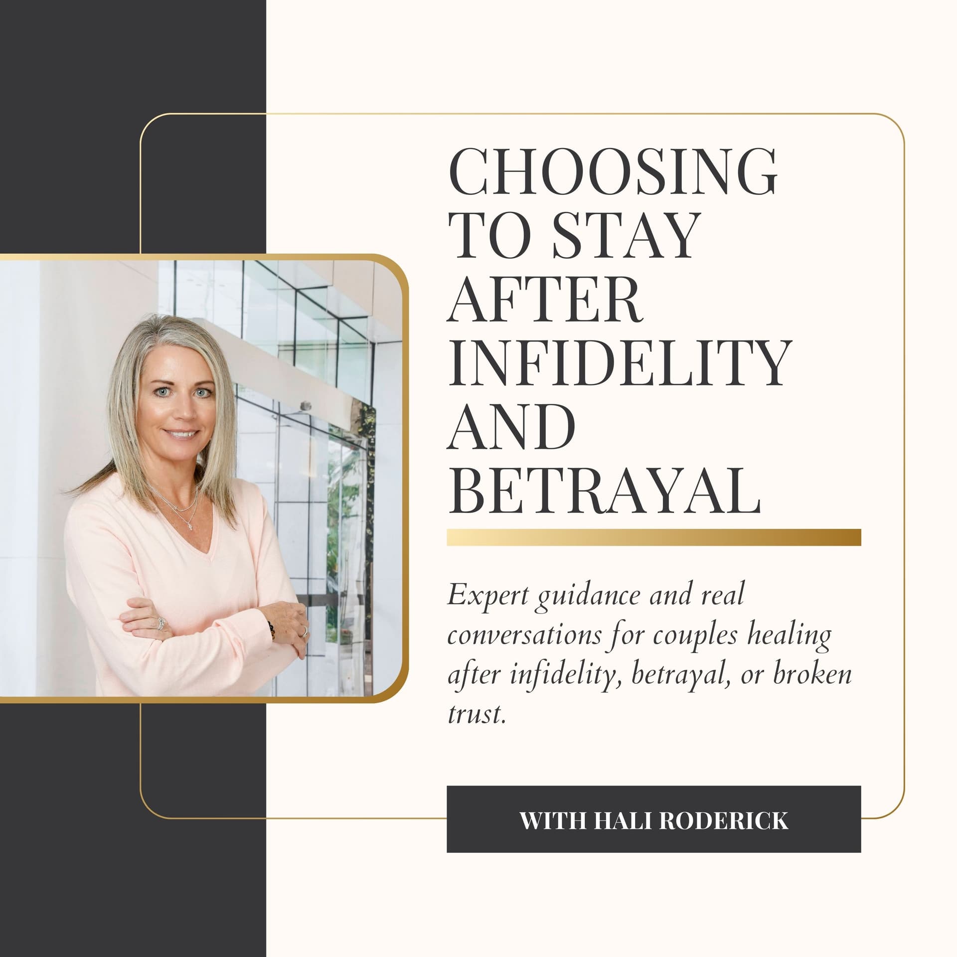 Choosing to Stay After Infidelity and Betrayal - Podcasts