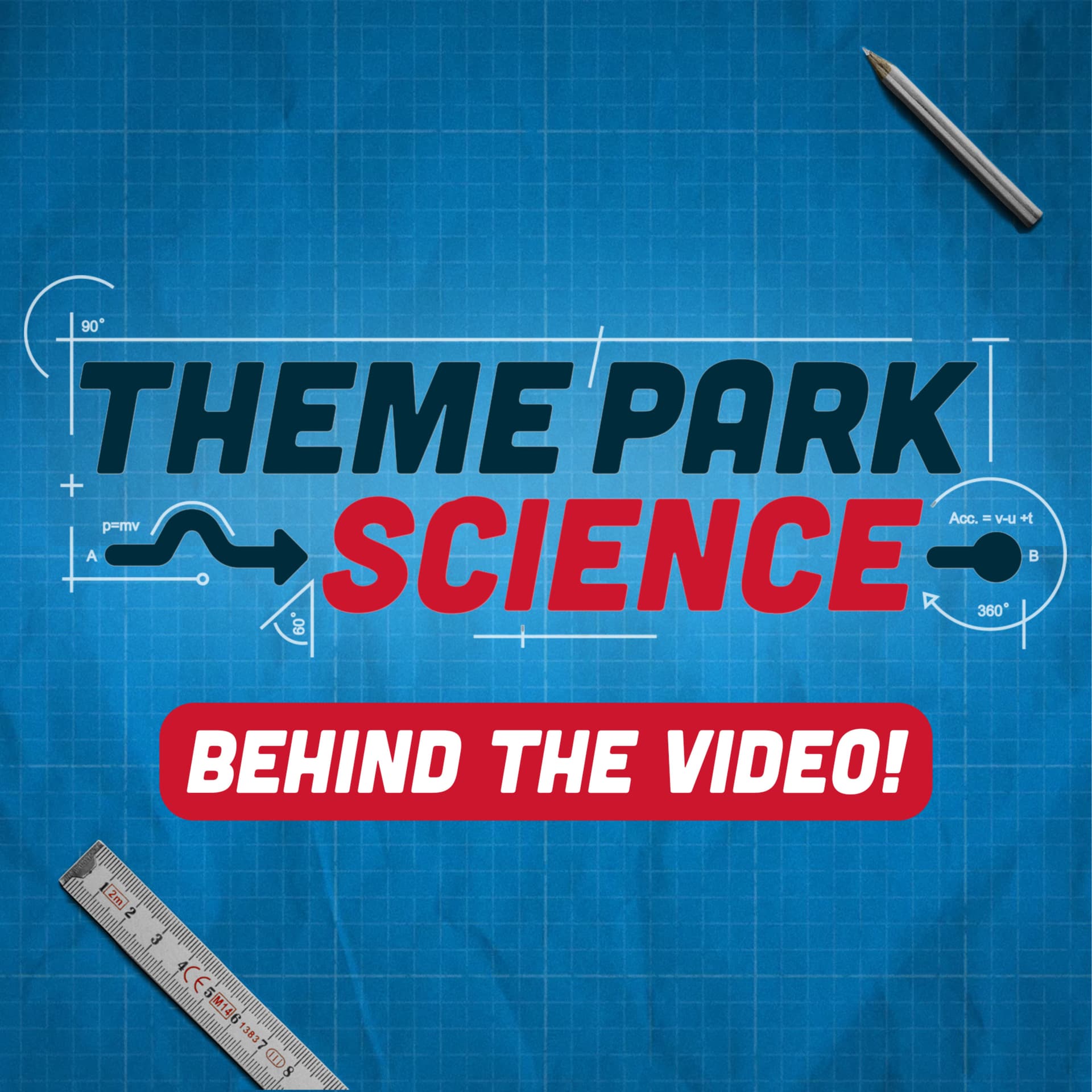Theme Park Science - Behind the Video - Podcasts