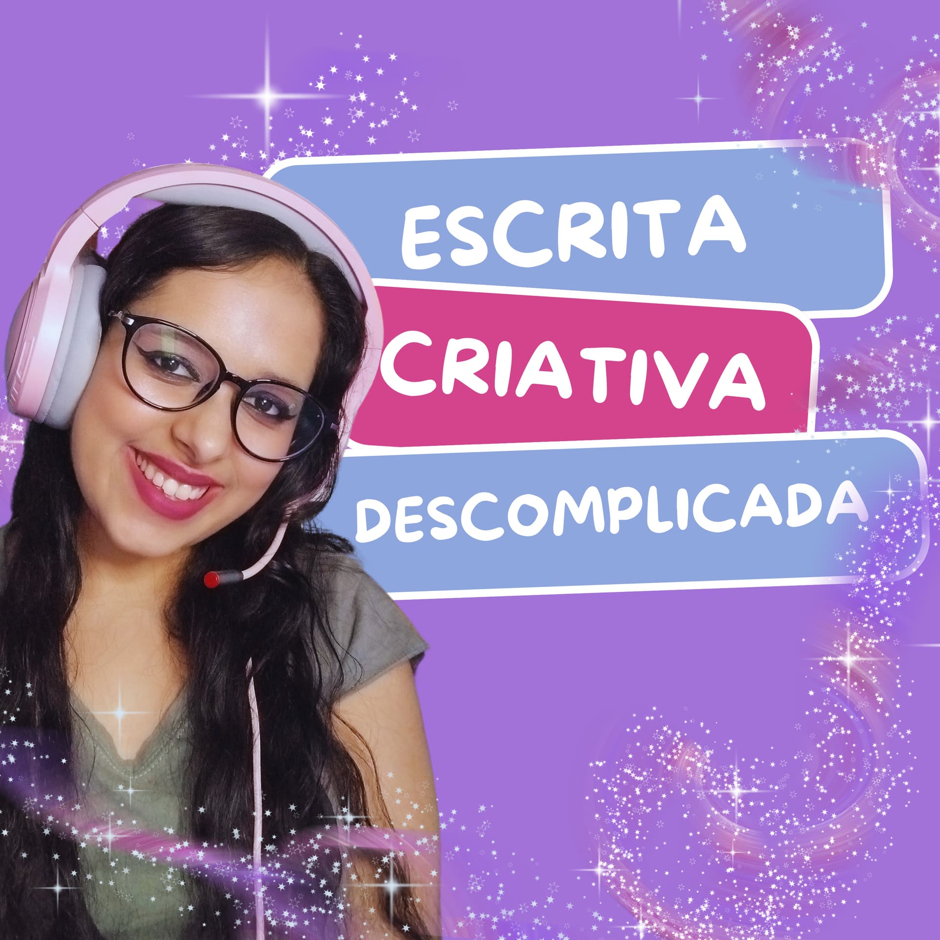 Escrita Criativa Descomplicada - Podcasts