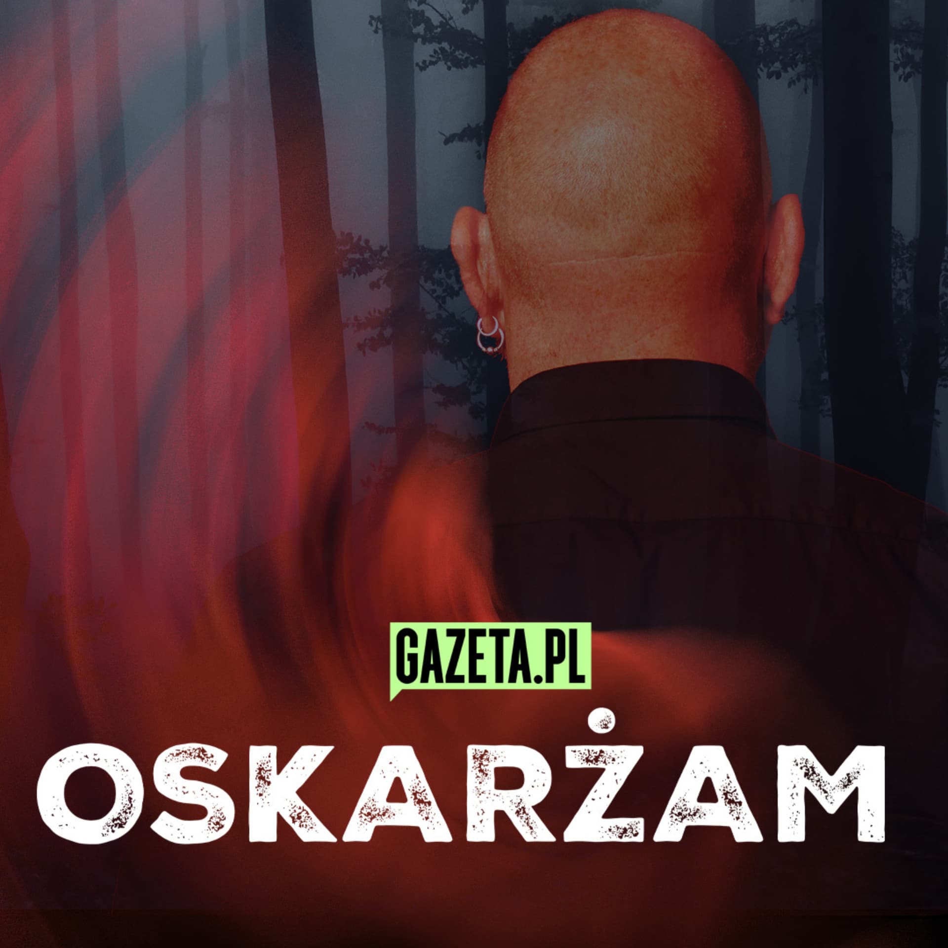 Oskarżam - Podcasts