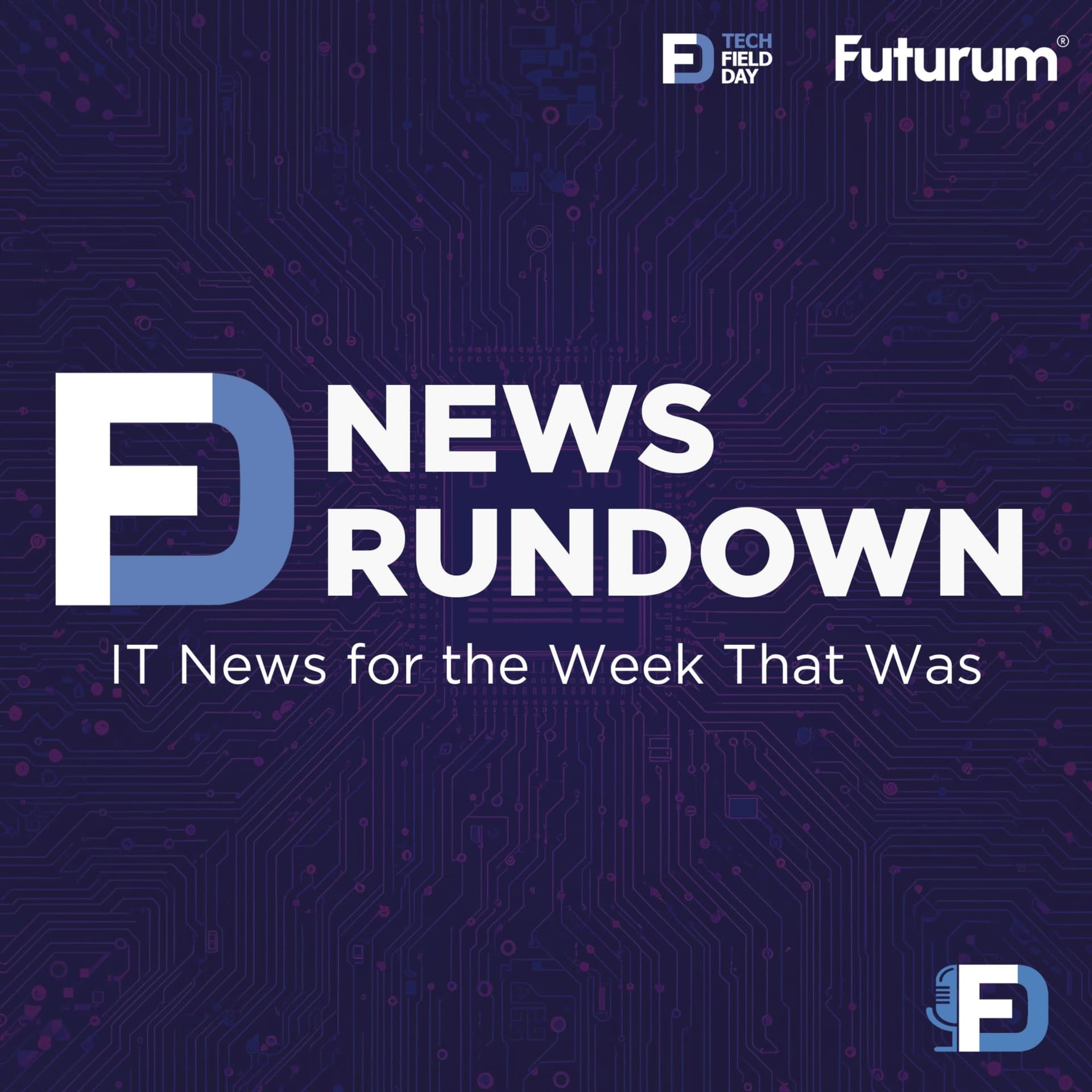 Tech Field Day News Rundown