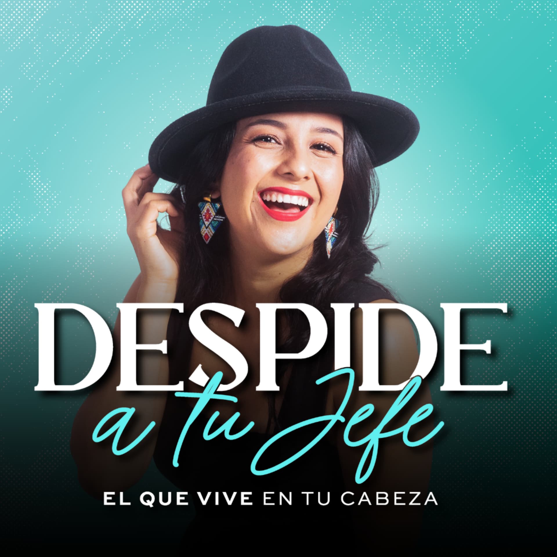 DESPIDE A TU JEFE, el que vive en tu cabeza! - Podcasts