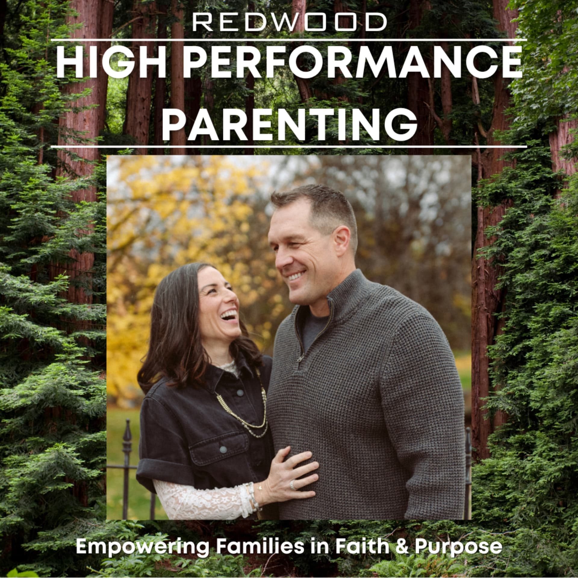 High Performance Parenting | Biblical Wisdom for Raising Leaders of Faith, Character, and Purpose - Podcasts