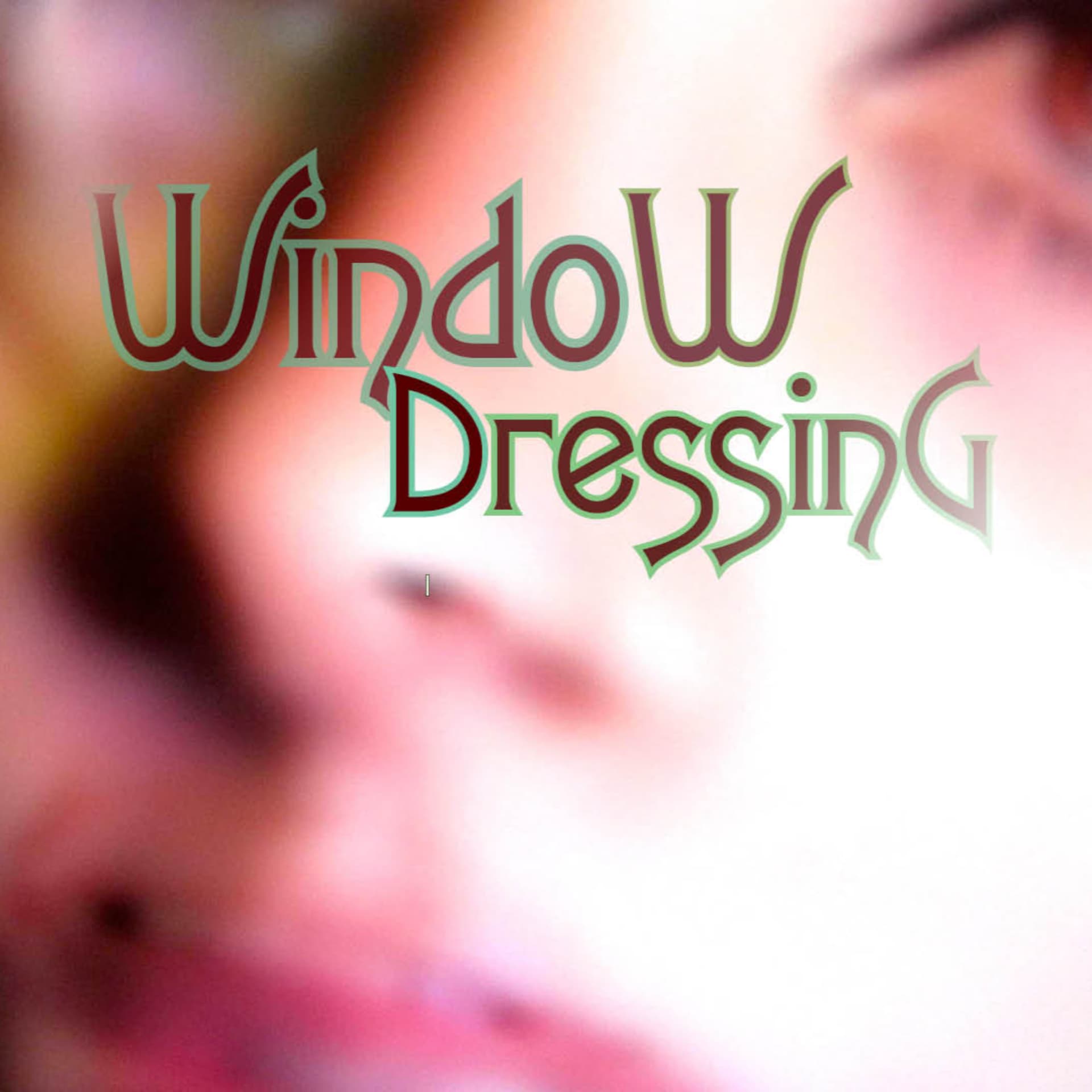 Window Dressing - Podcasts