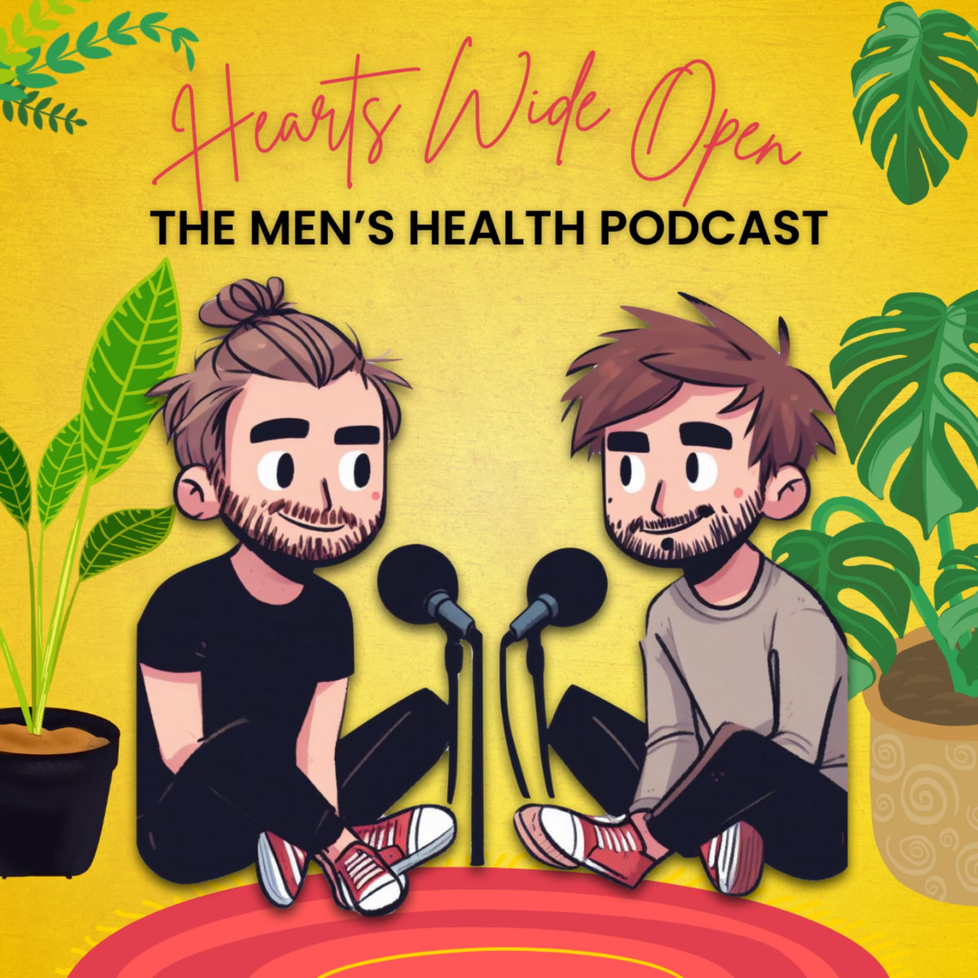 Mental Health And Men's Health With Hearts Wide Open - Podcasts