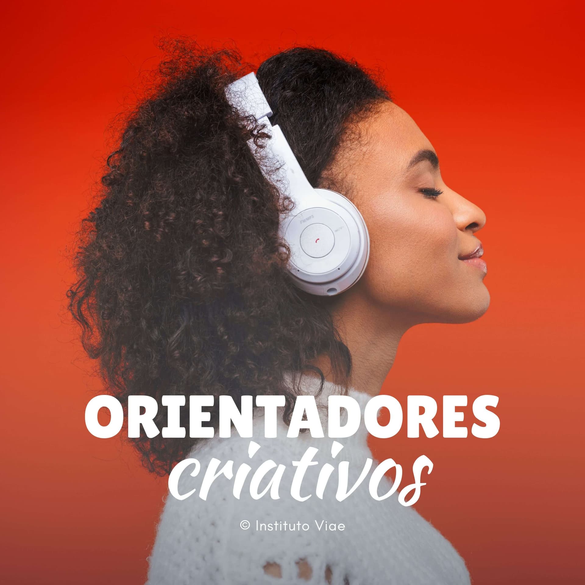 Pod orientar com criatividade? - Podcasts