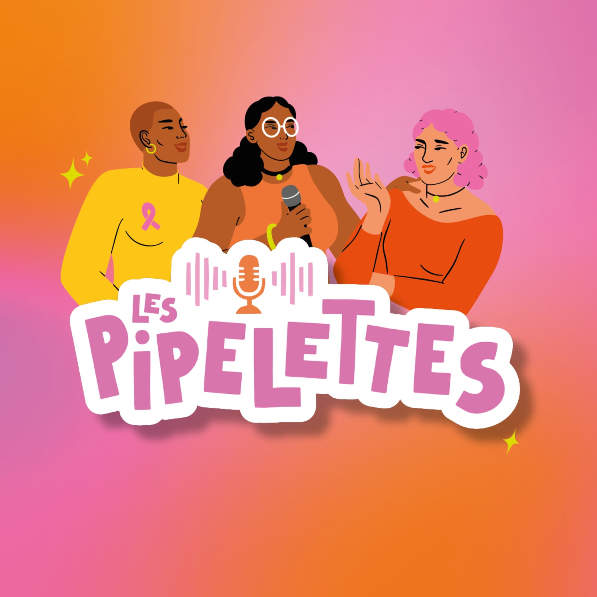 Les Pipelettes - Podcasts