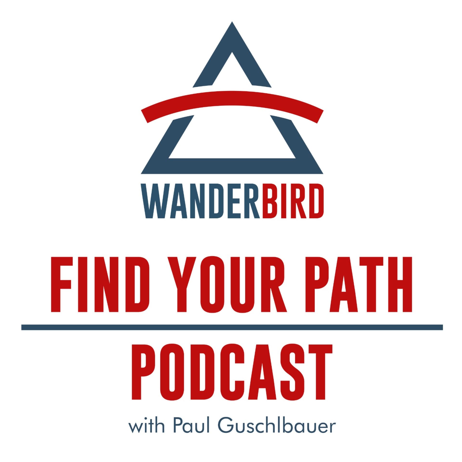 WANDERBIRD | Find your Path Podcast - Podcasts