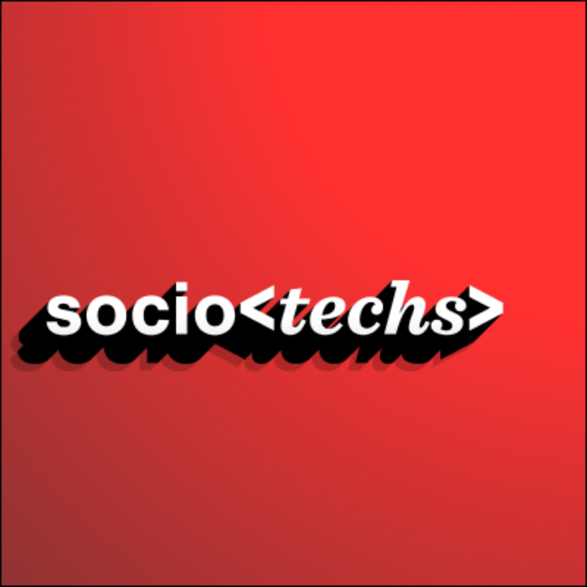 Sociotechs - Podcasts