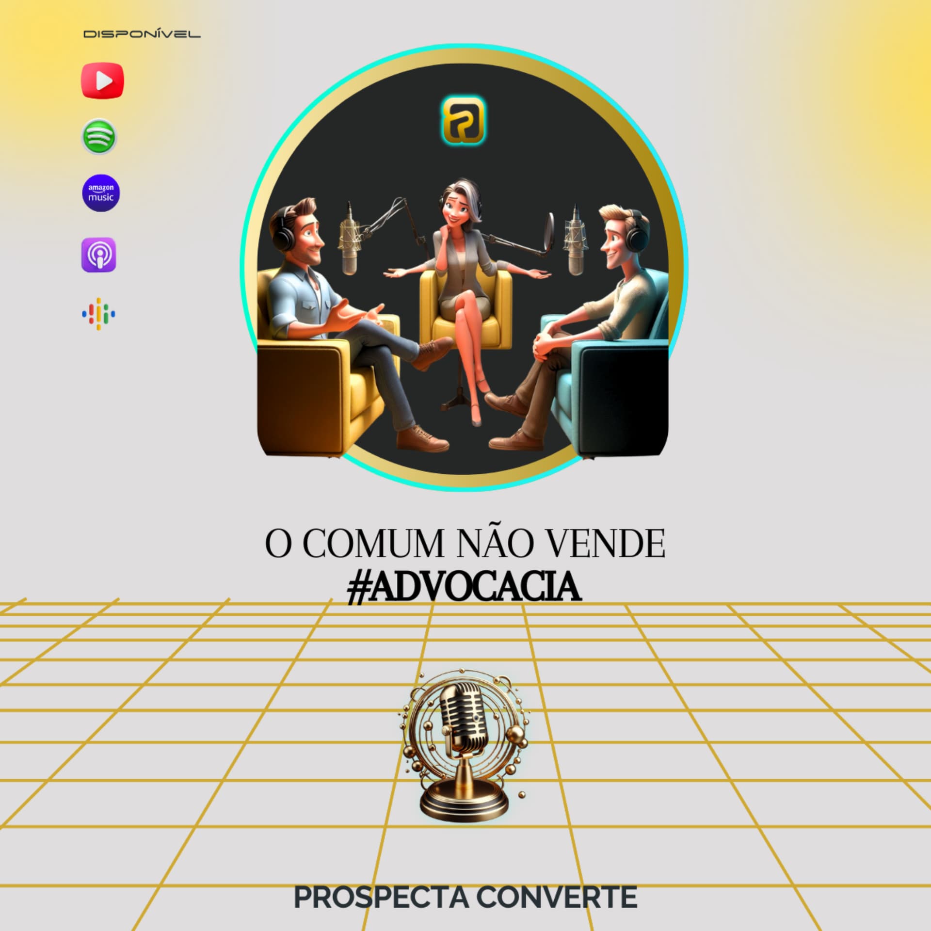 O Comum não vende - Podcasts