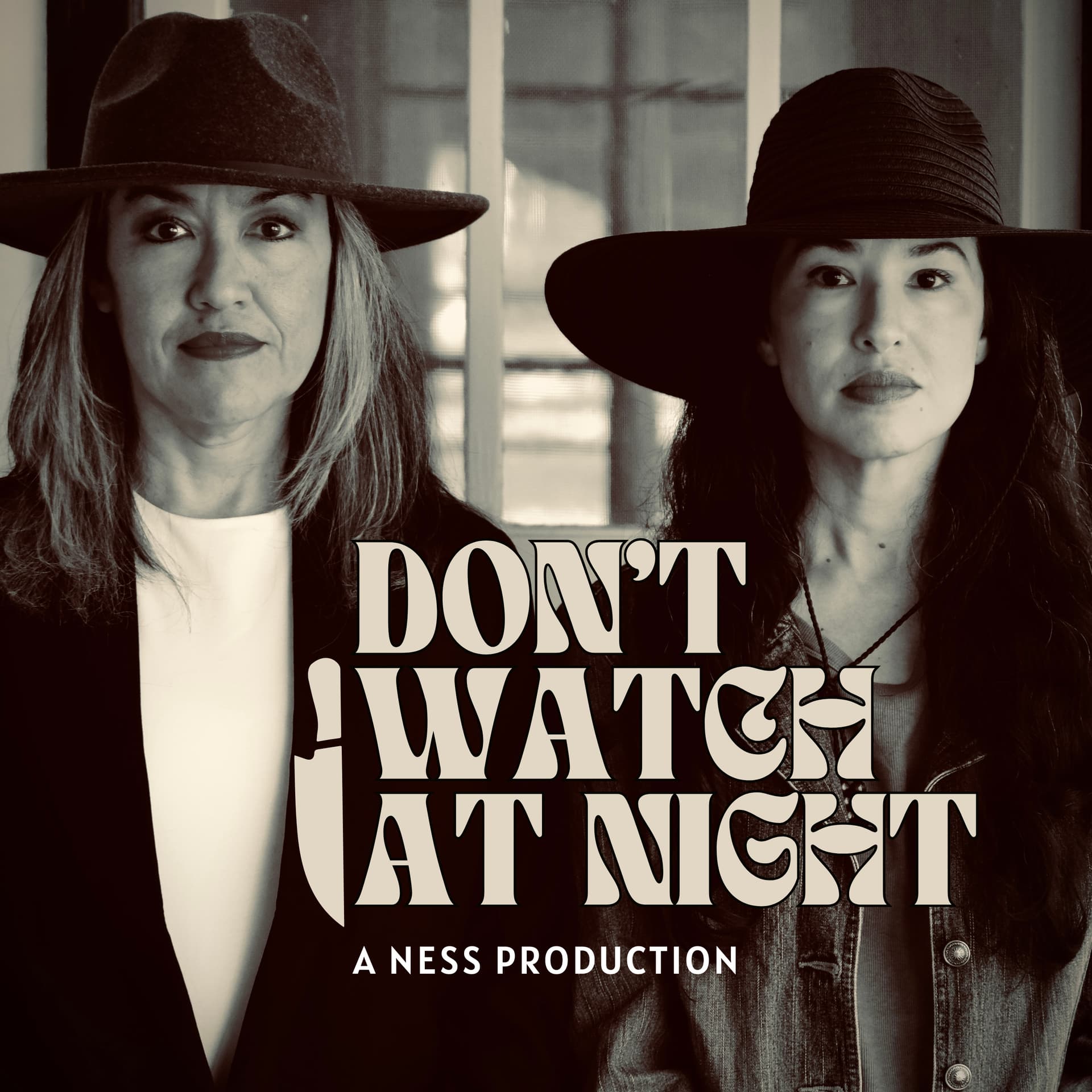 Don't Watch at Night - Podcasts