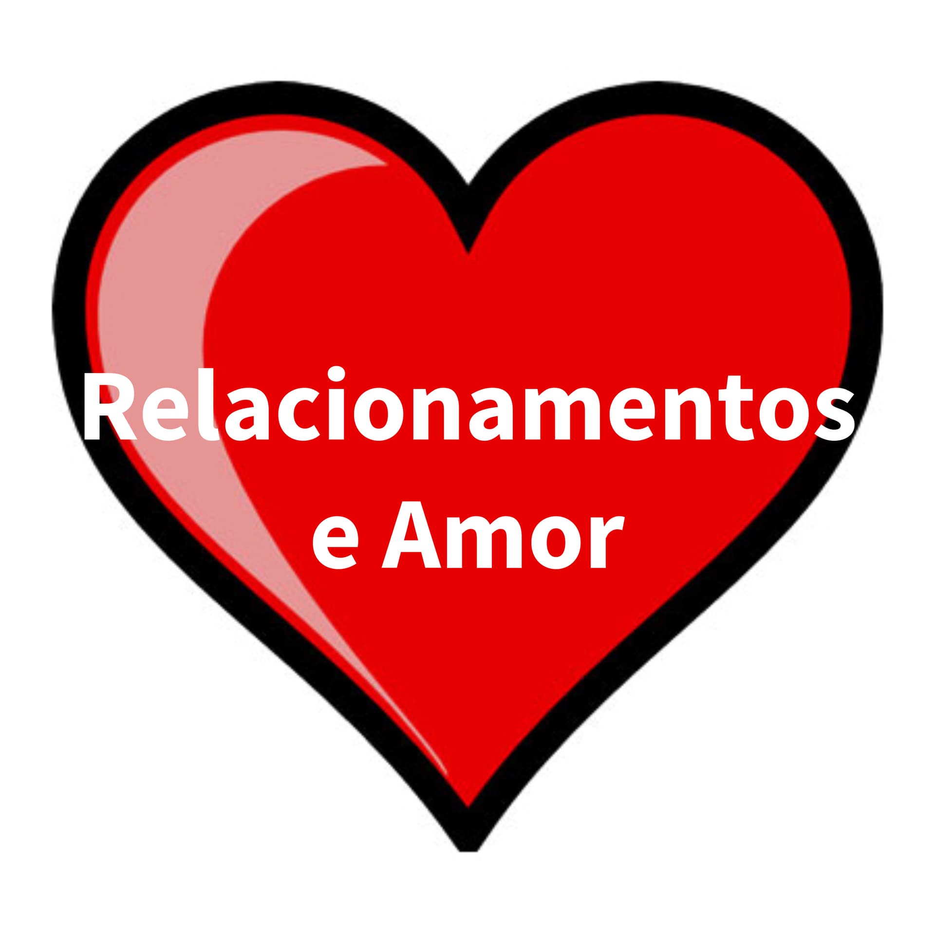 Relacionamentos e Amor - Podcasts