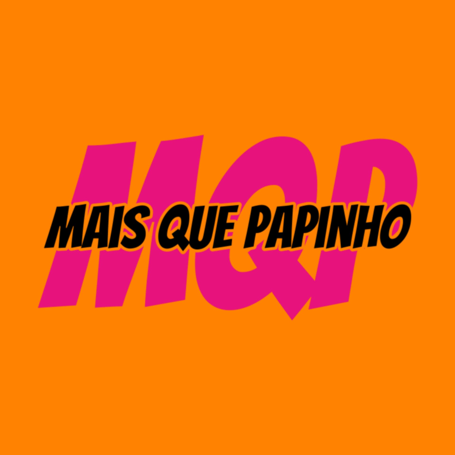 Mais Que Papinho - Podcasts