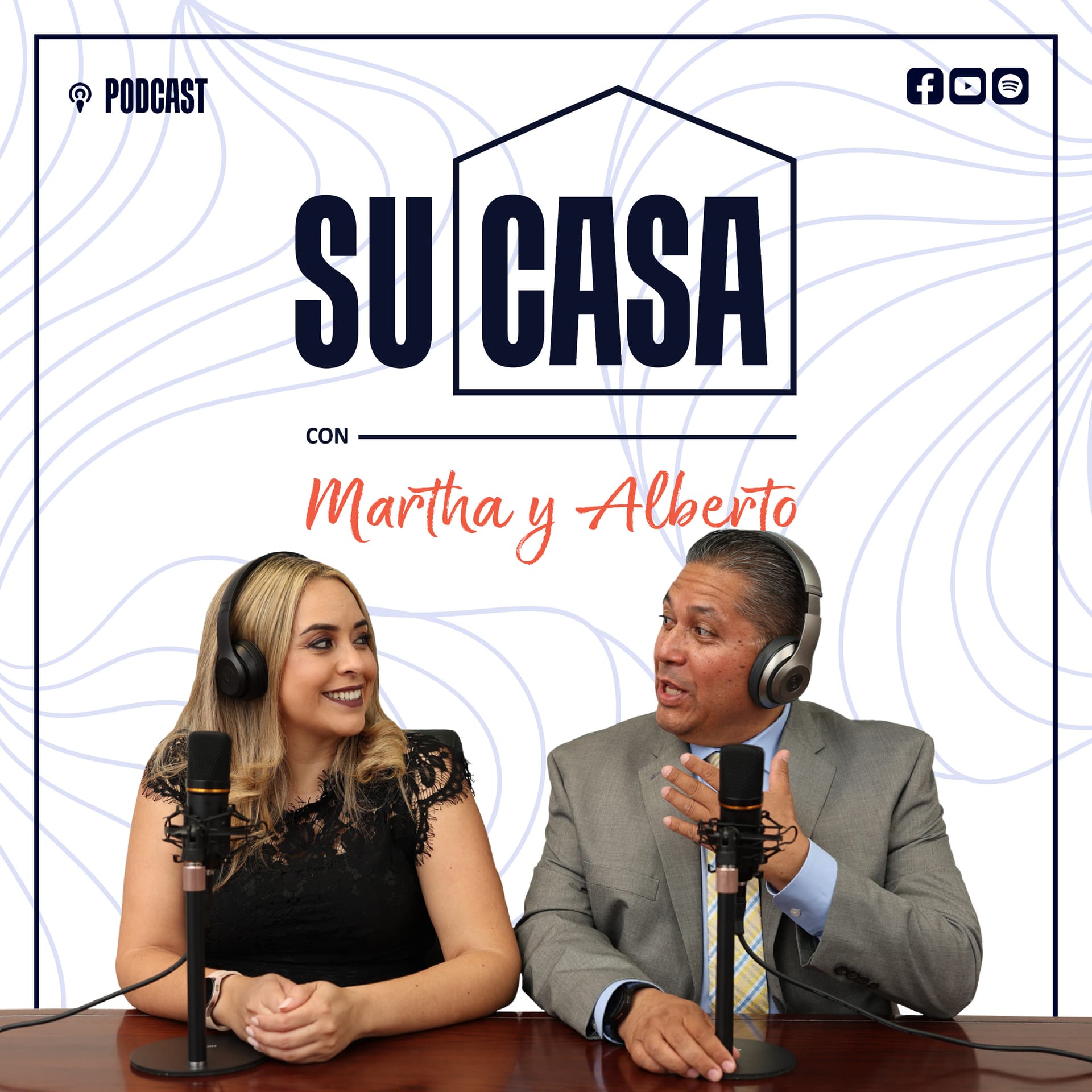Su Casa, con Martha y Alberto - Podcasts