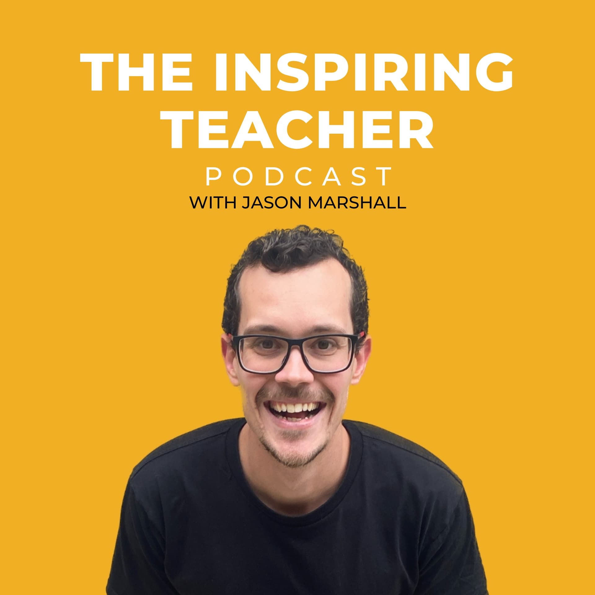 The Inspiring Teacher - Podcasts
