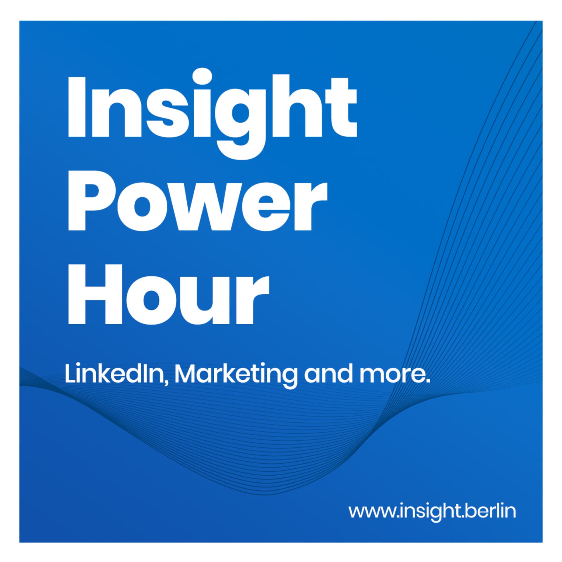 Insight Power Hour - Podcasts