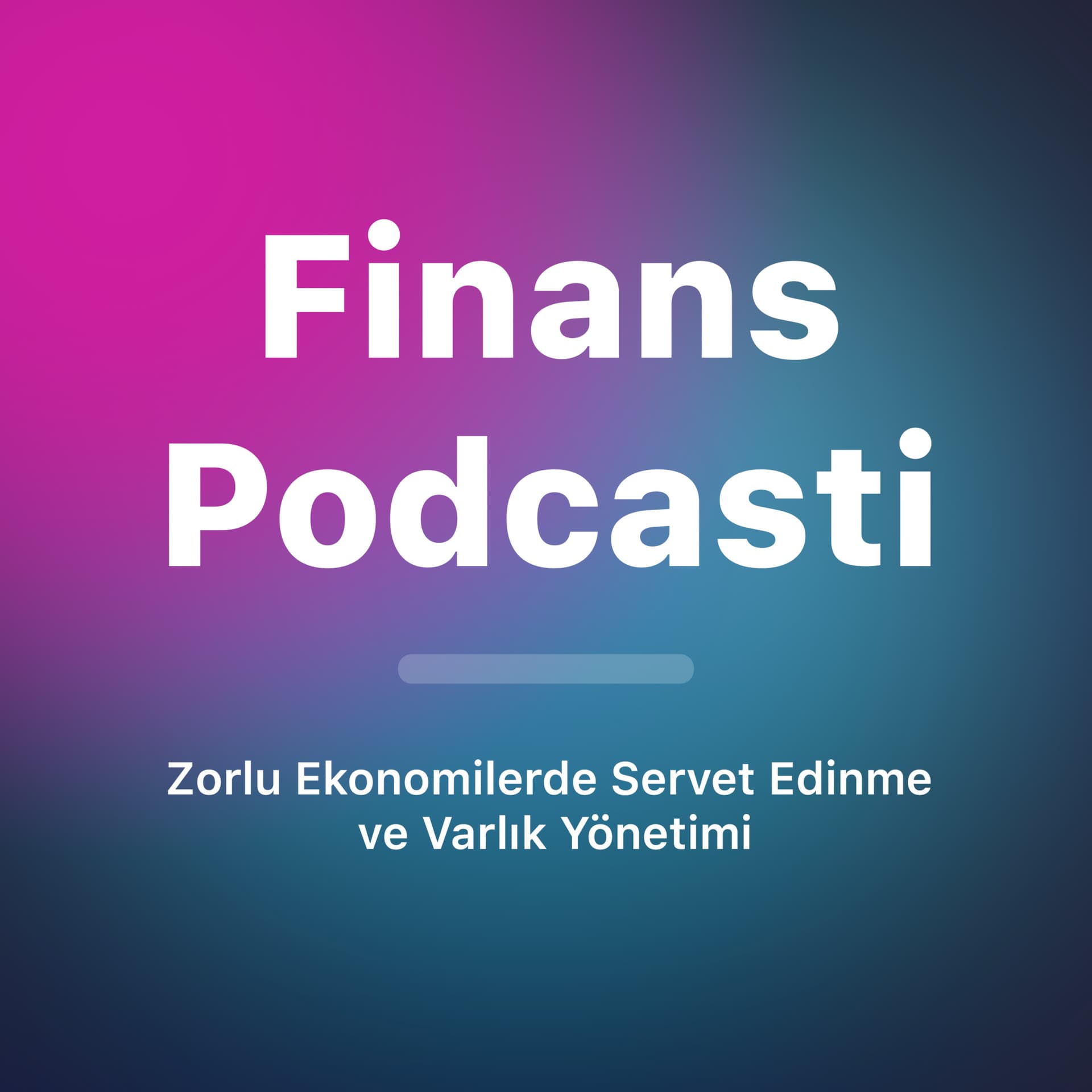 Finans Podcasti - Podcasts