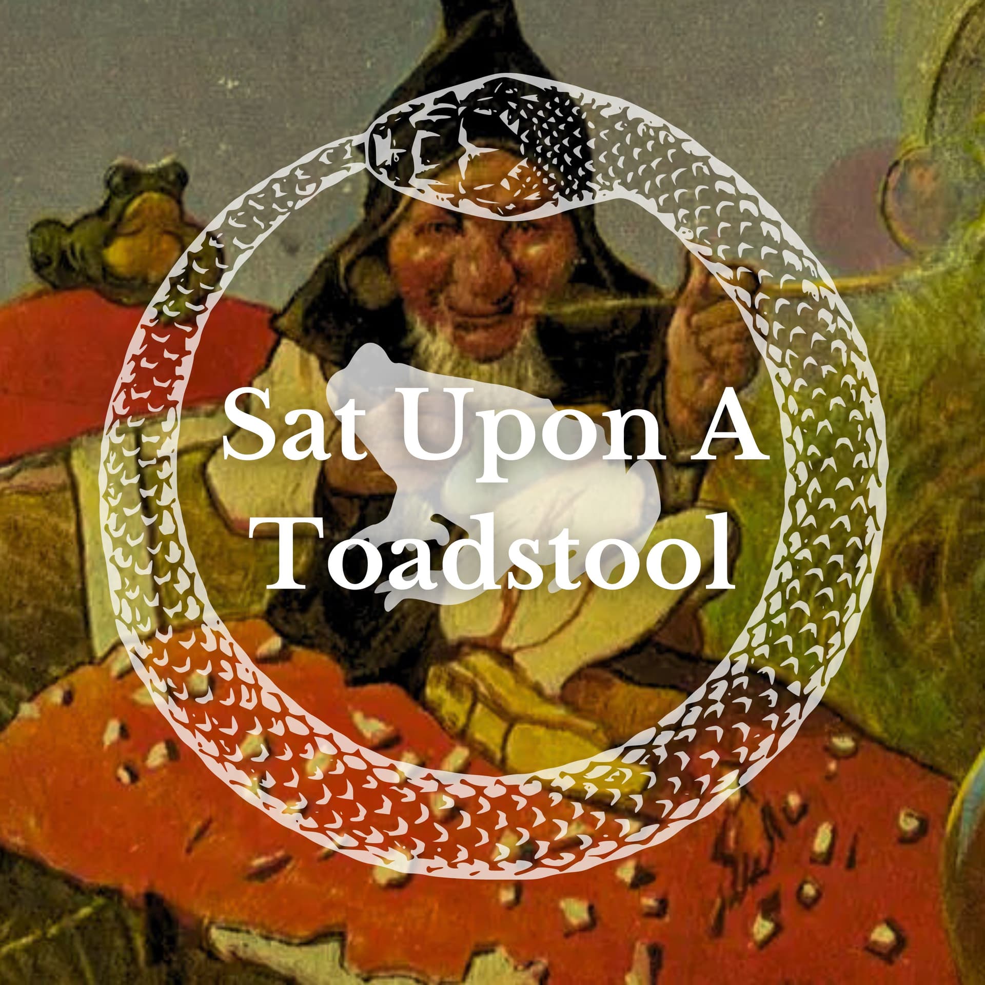 Sat Upon A Toadstool; A Witch's Podcast - Podcasts