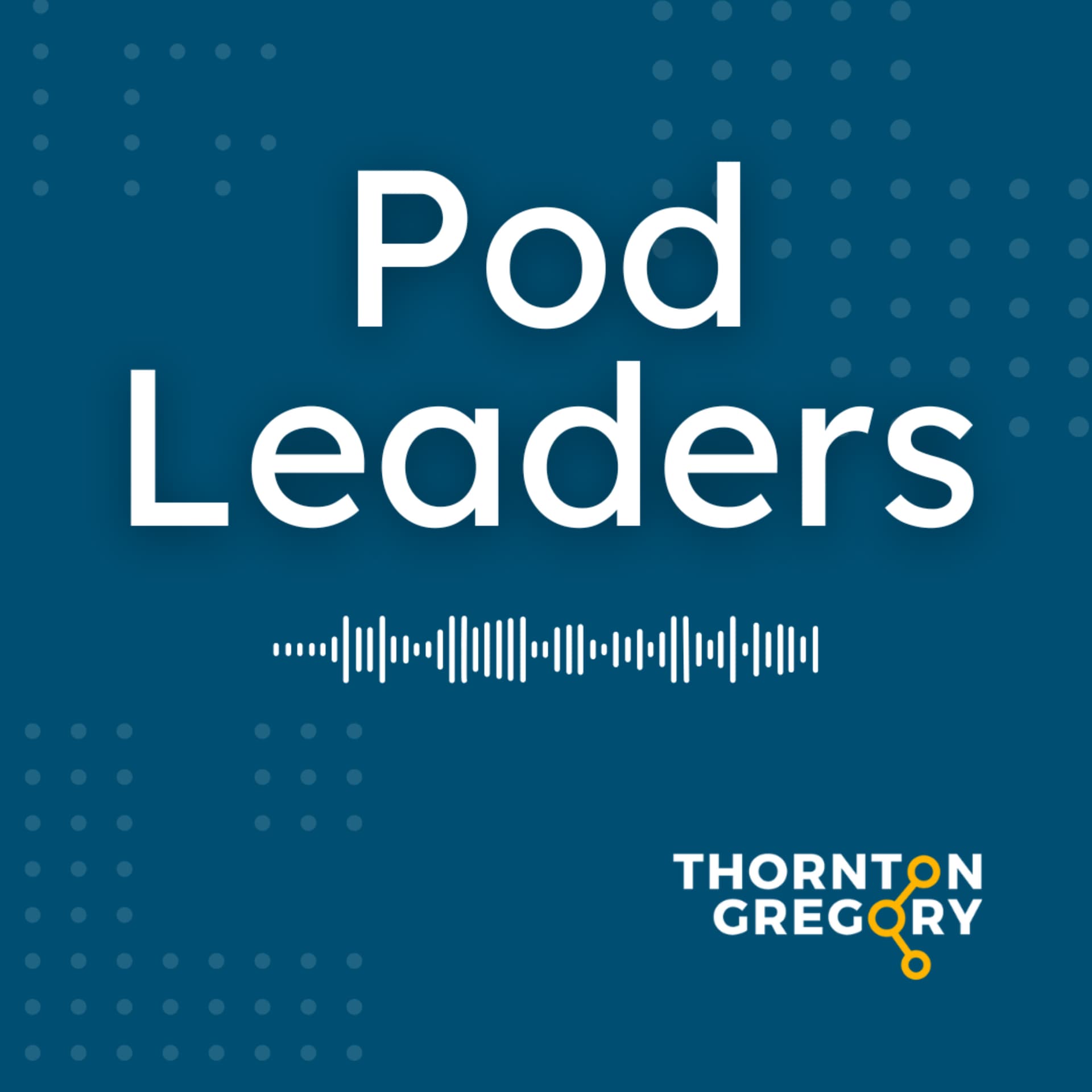 Pod Leaders - Podcasts