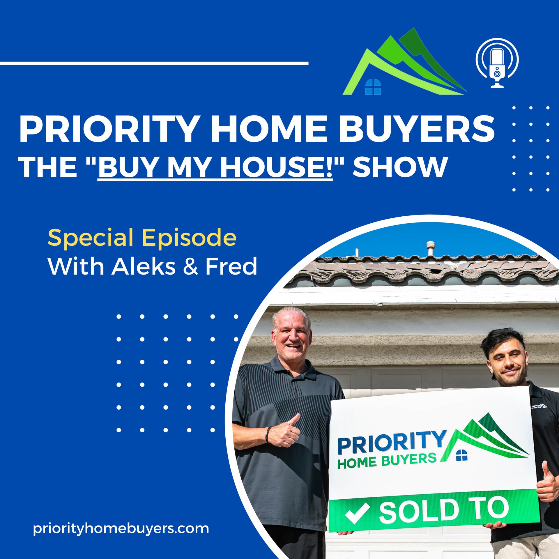 Sell My House Fast /w Priority Home Buyers! - Podcasts