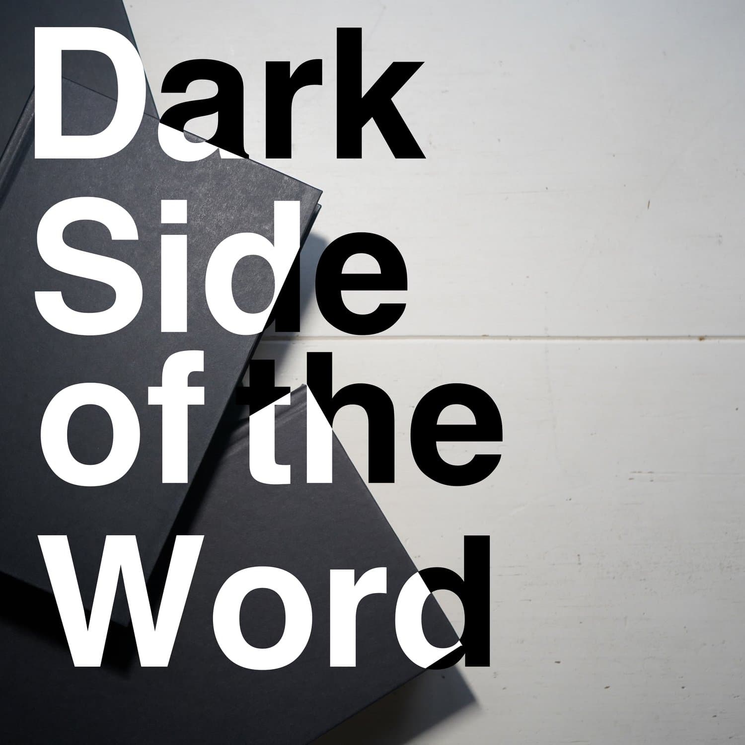Dark Side of the Word - Podcasts