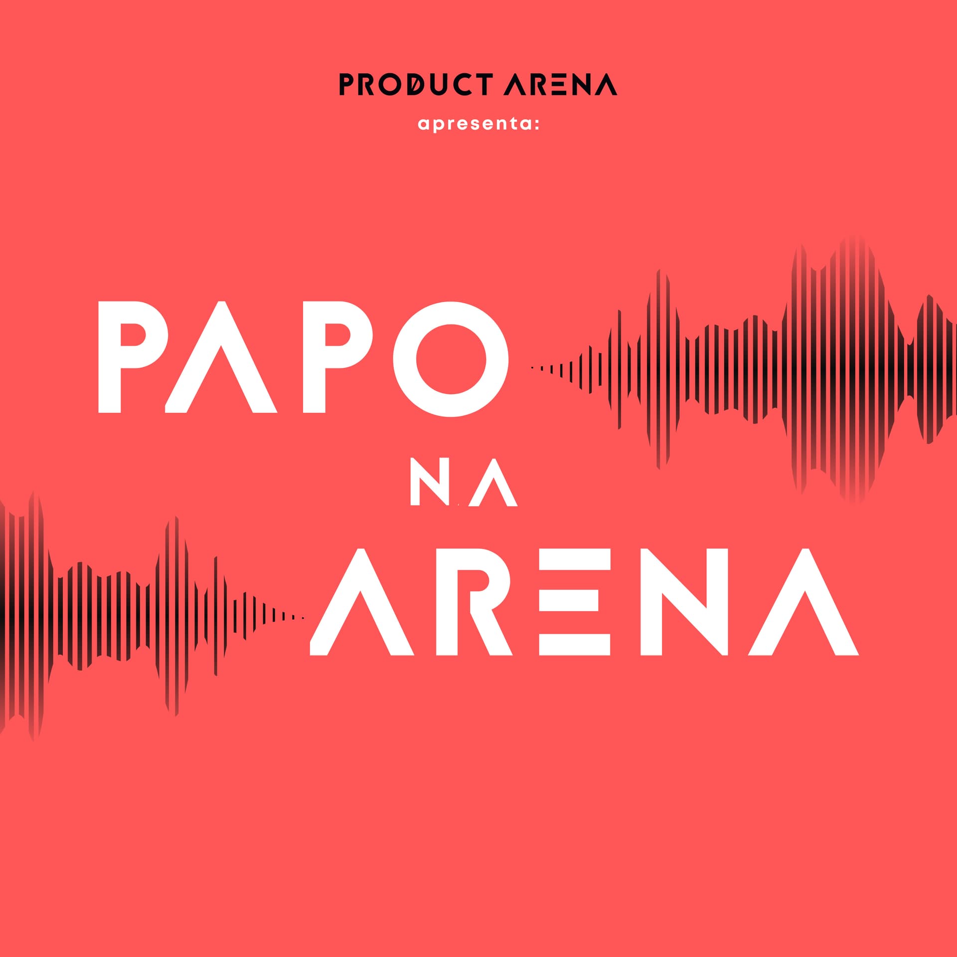 Papo na Arena - Podcasts