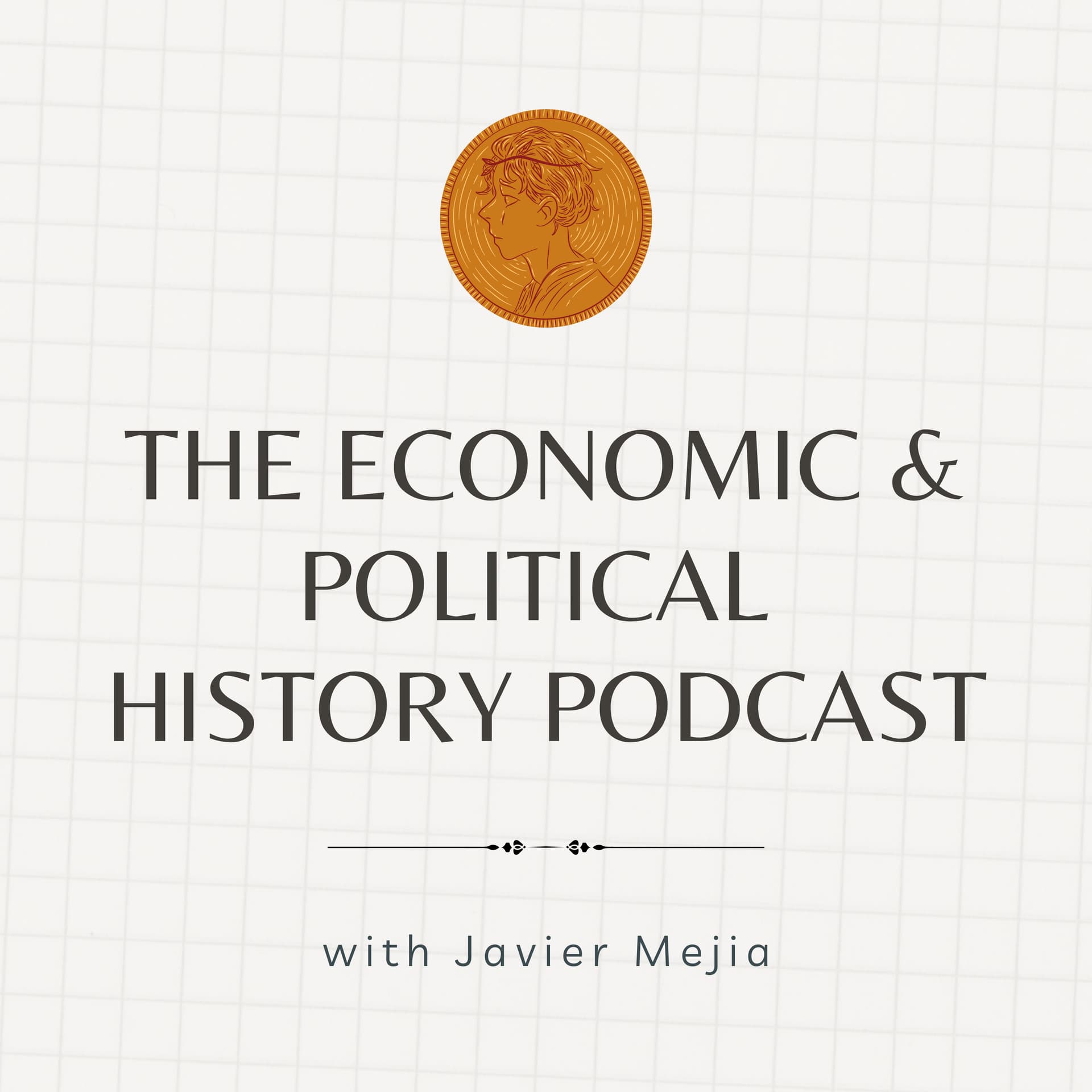 The Economic and Political History Podcast - Podcasts