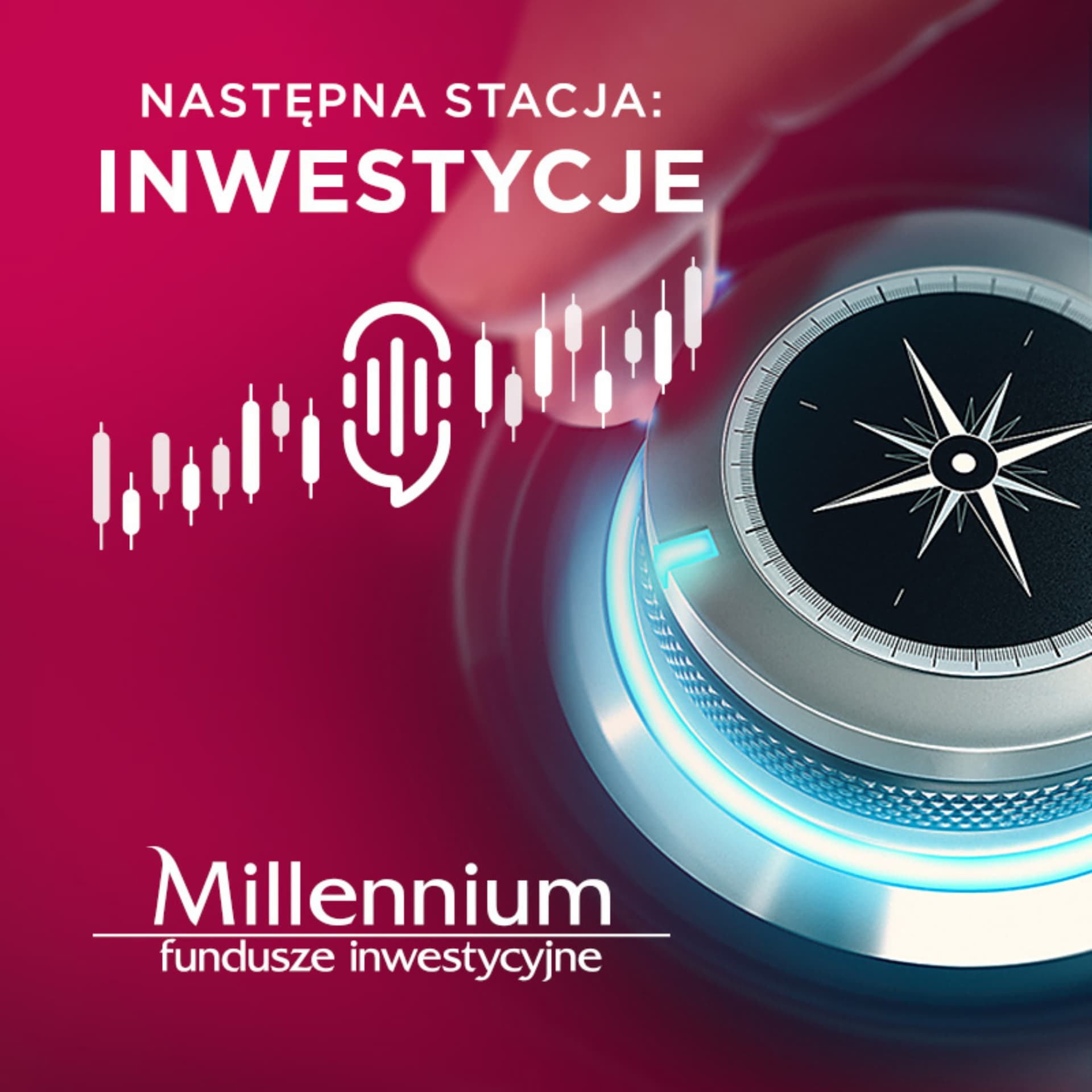 Następna Stacja: Inwestycje - Podcasts