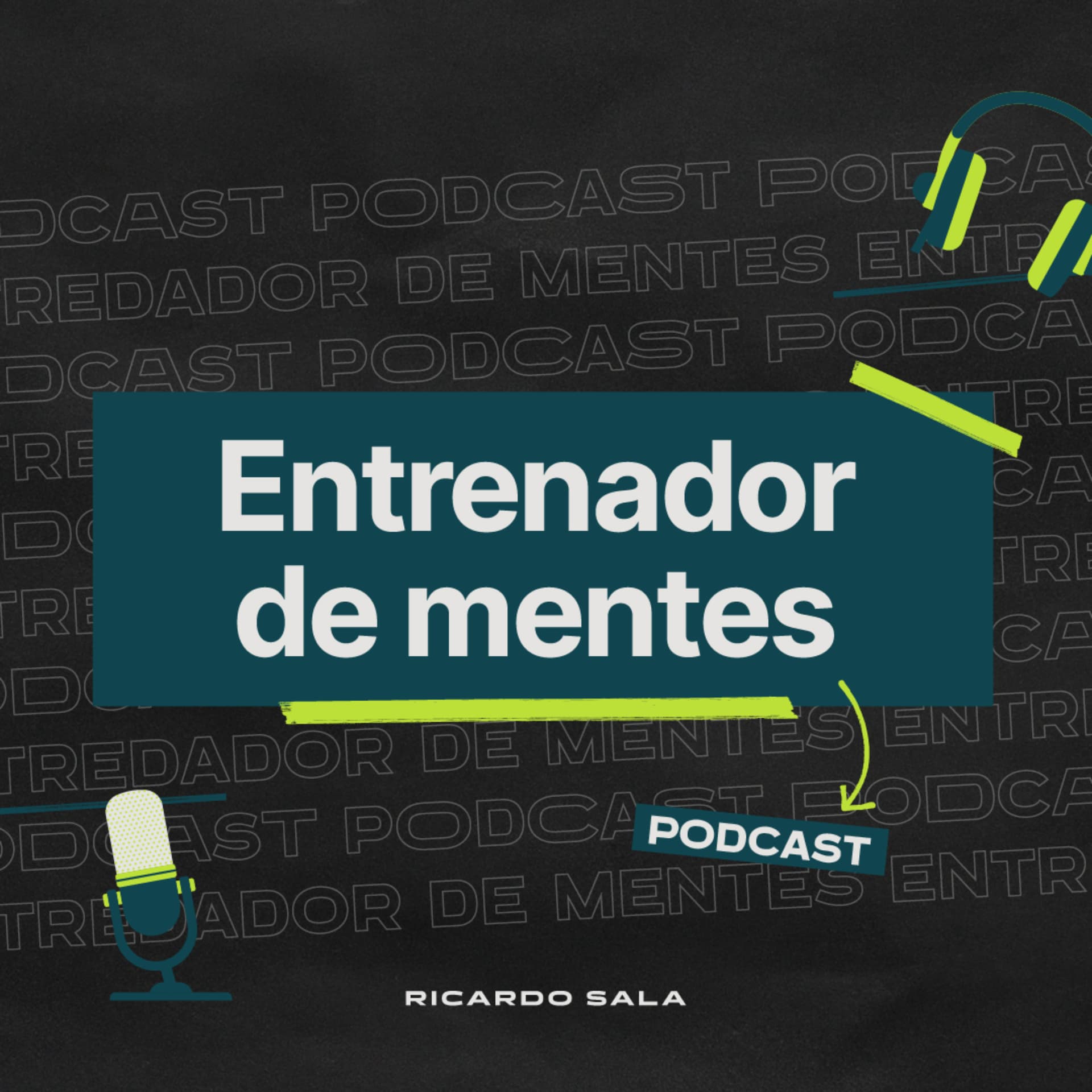 Entrenador de mentes - Podcasts