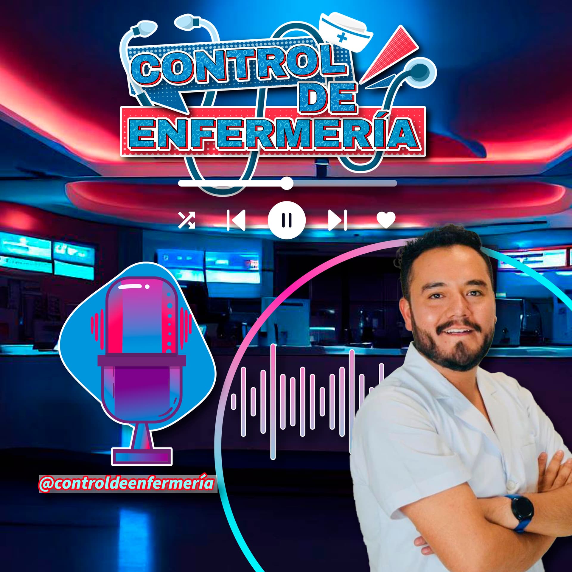 Control de Enfermería - Podcasts