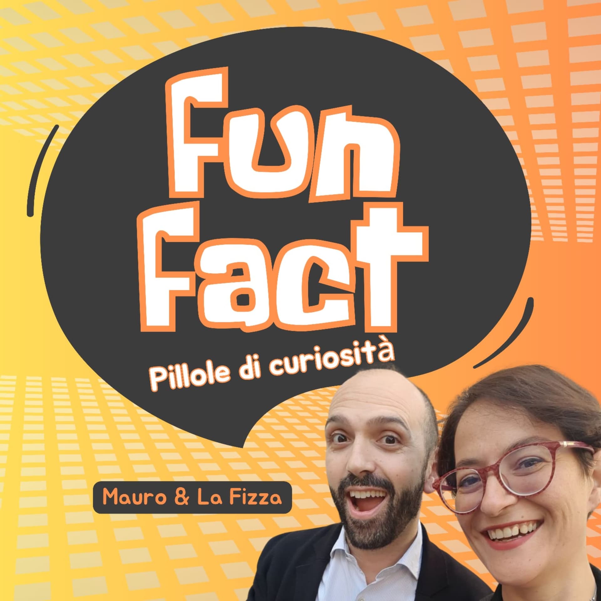 Fun Fact - Pillole di curiosità - Podcasts