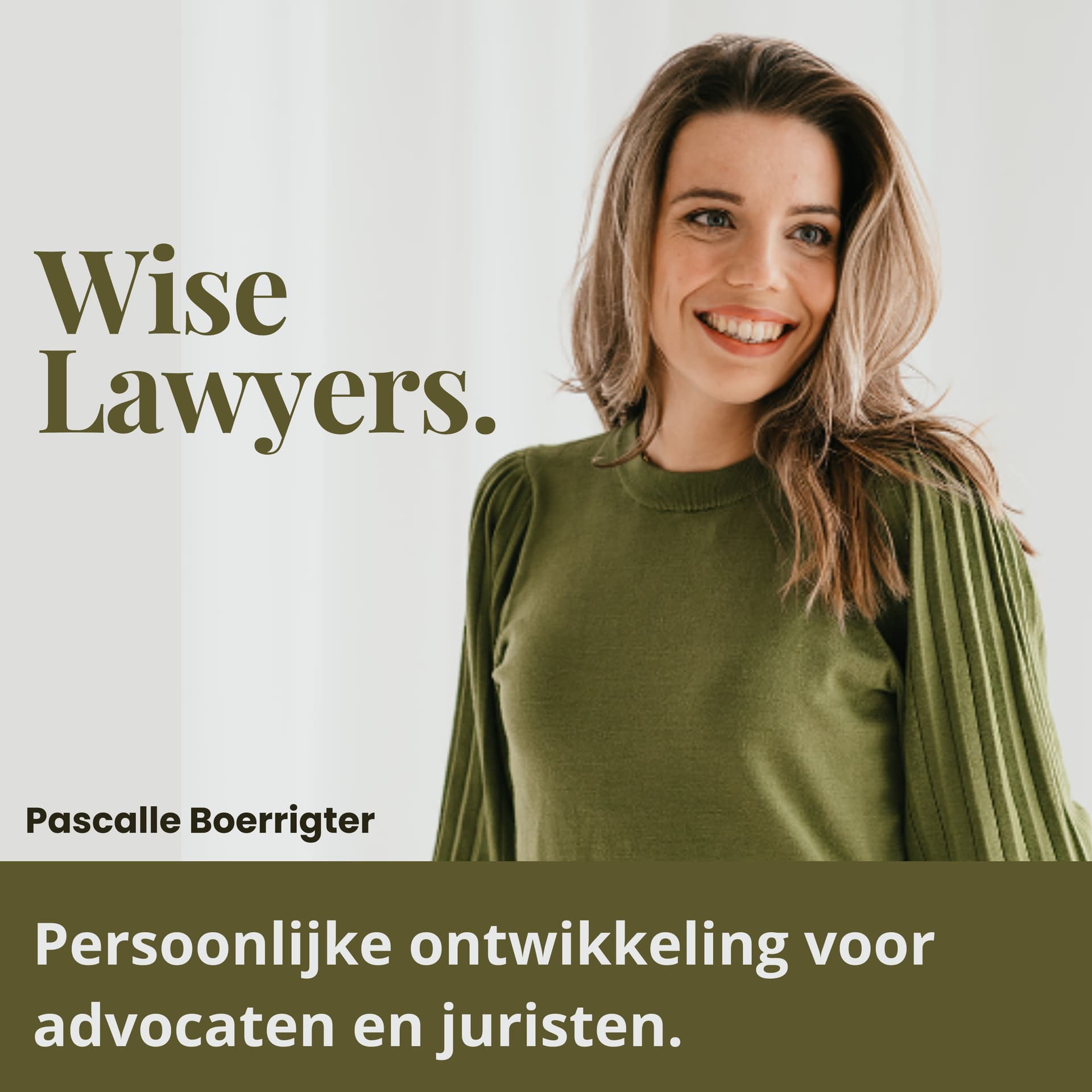 Wise Lawyers - persoonlijke ontwikkeling voor advocaten en juristen - Podcasts