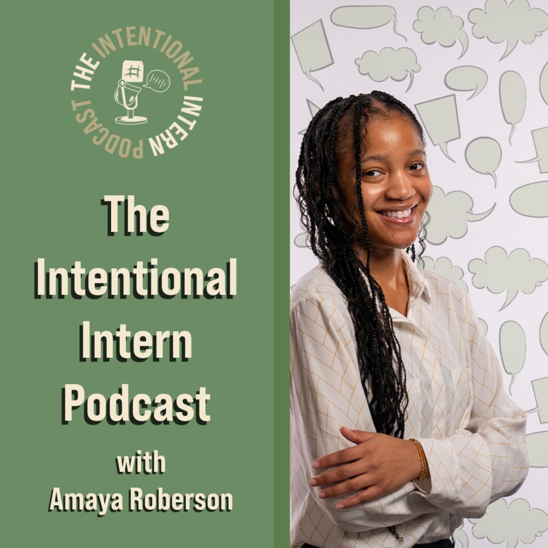 The Intentional Intern - Podcasts