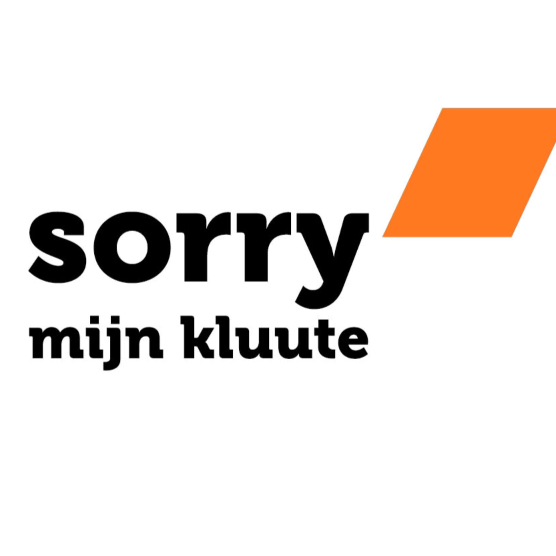 Sorry mijn Kluute