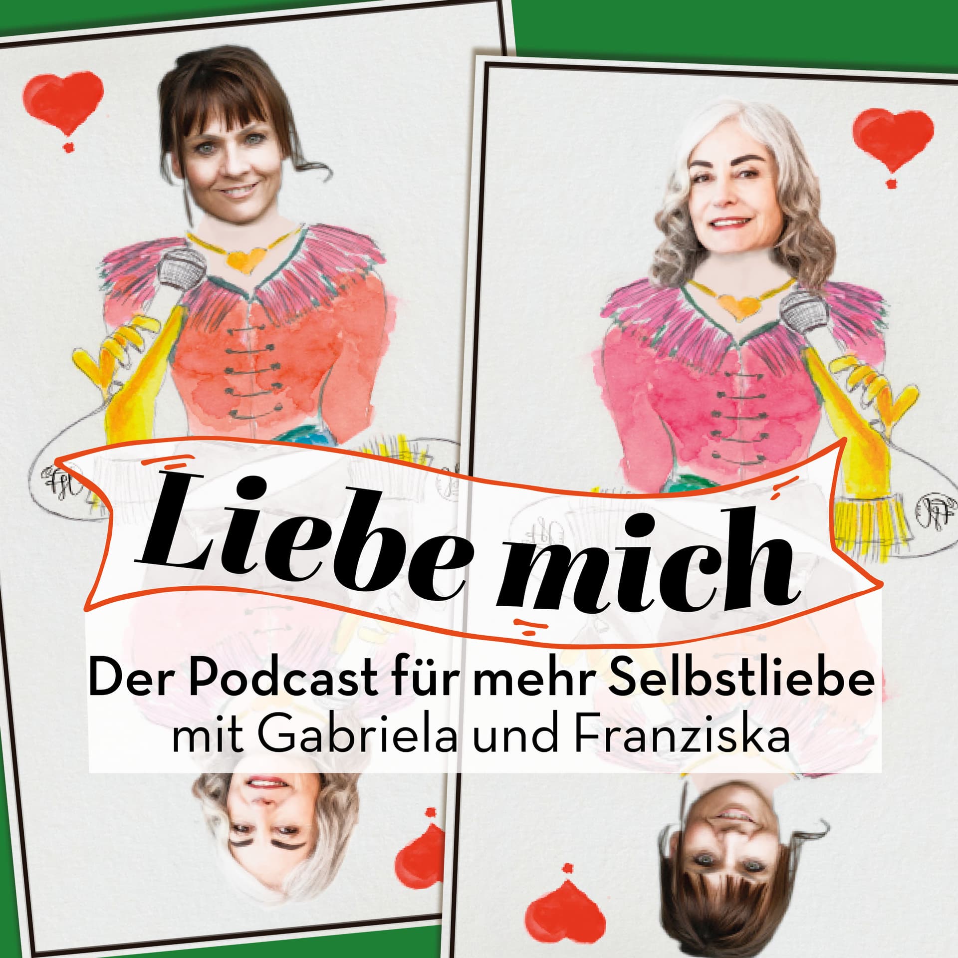 Liebe mich – der Podcast für mehr Selbstliebe
mit Gabriela Leutwiler und Franziska Hochuli - Podcasts
