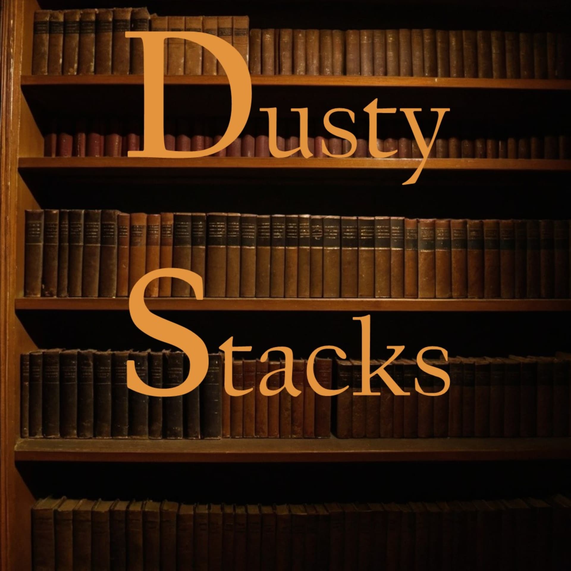 Dusty Stacks - Podcasts