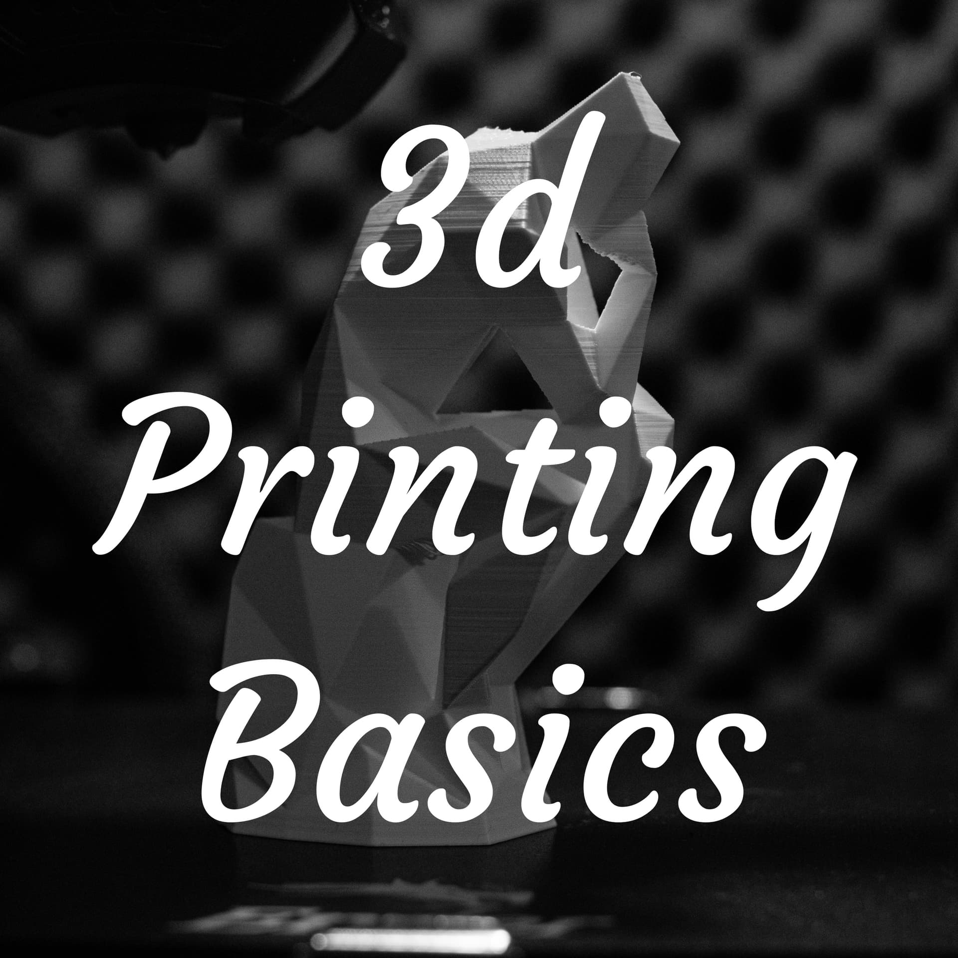 3d Printing Basics - Podcasts