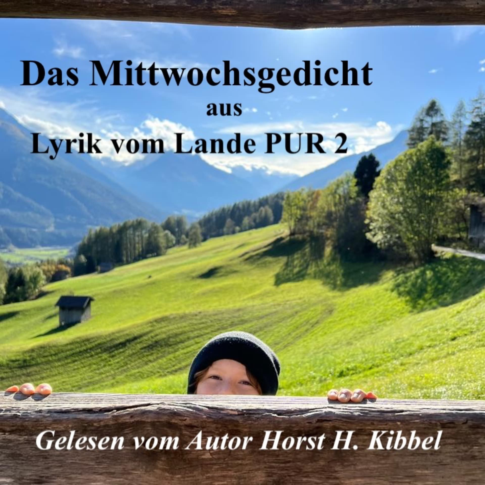 Das Mittwochsgedicht aus Lyrik vom Lande PUR 2 - Podcasts