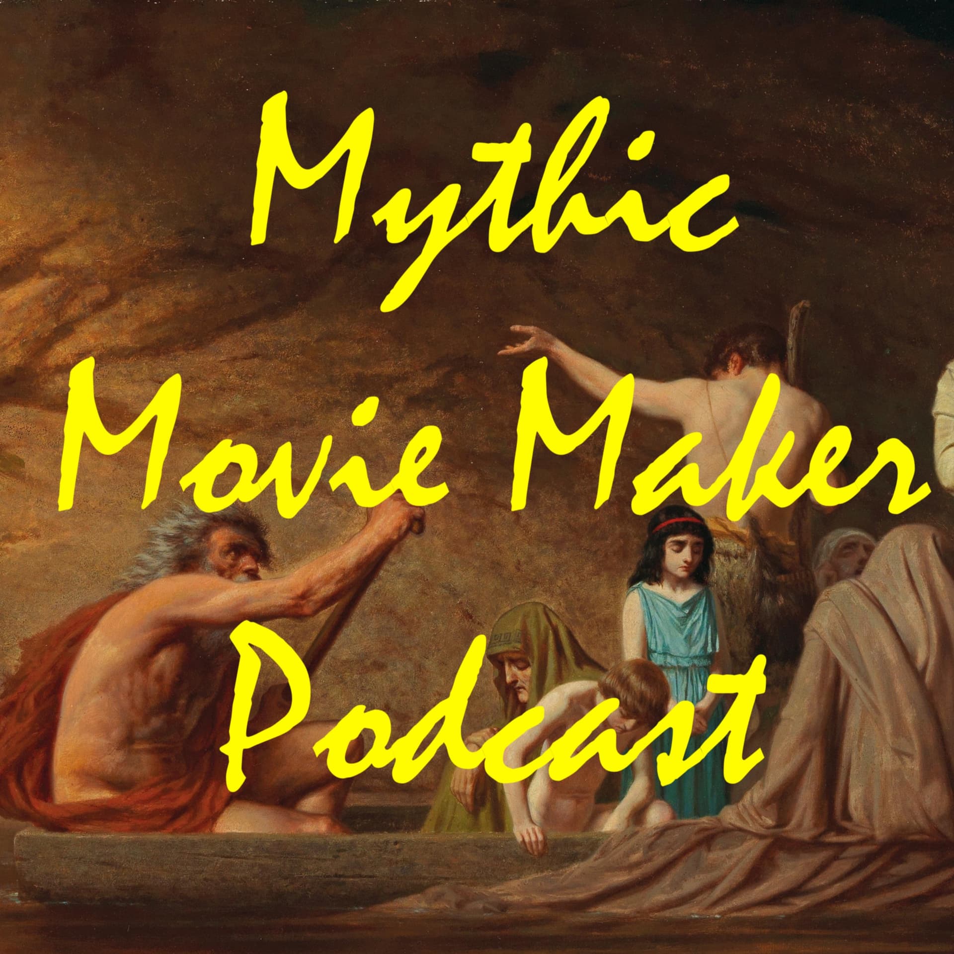 Mythic Movie Maker Podcast - Podcasts