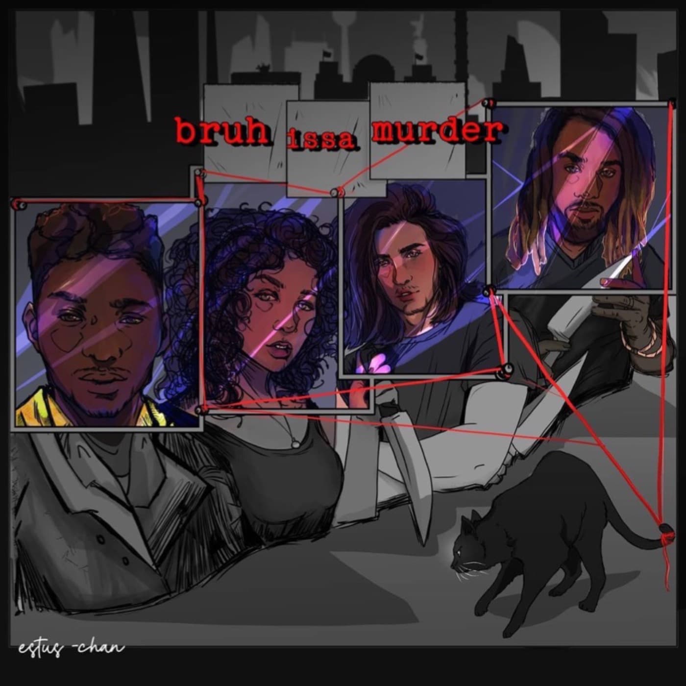 Bruh Issa Murder - Podcasts