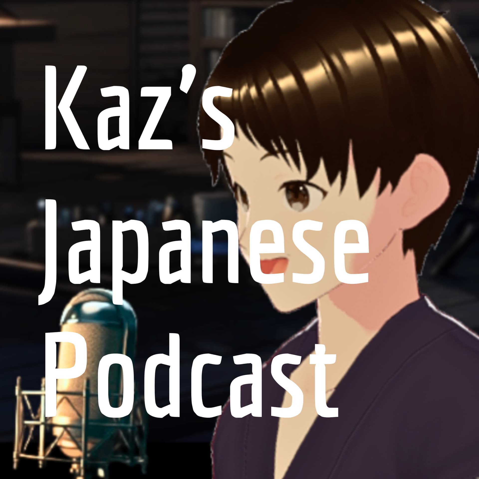 Kaz's Japanese Podcast - Podcasts