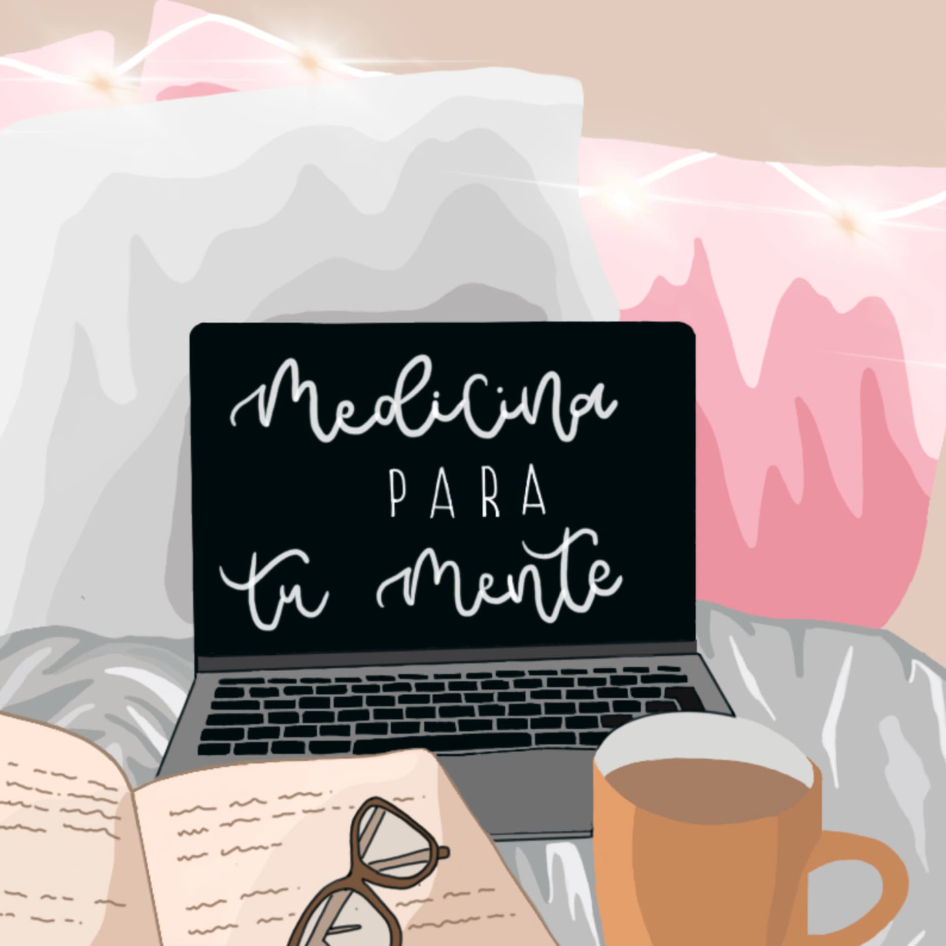 Medicina para tu Mente - Podcasts