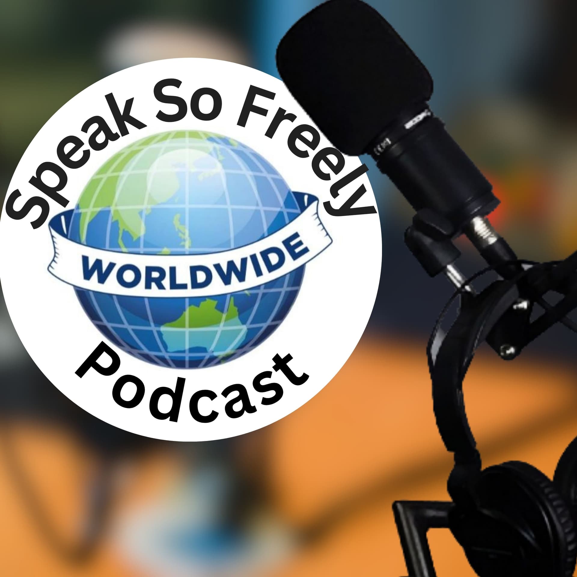 Speak So Freely - Podcasts