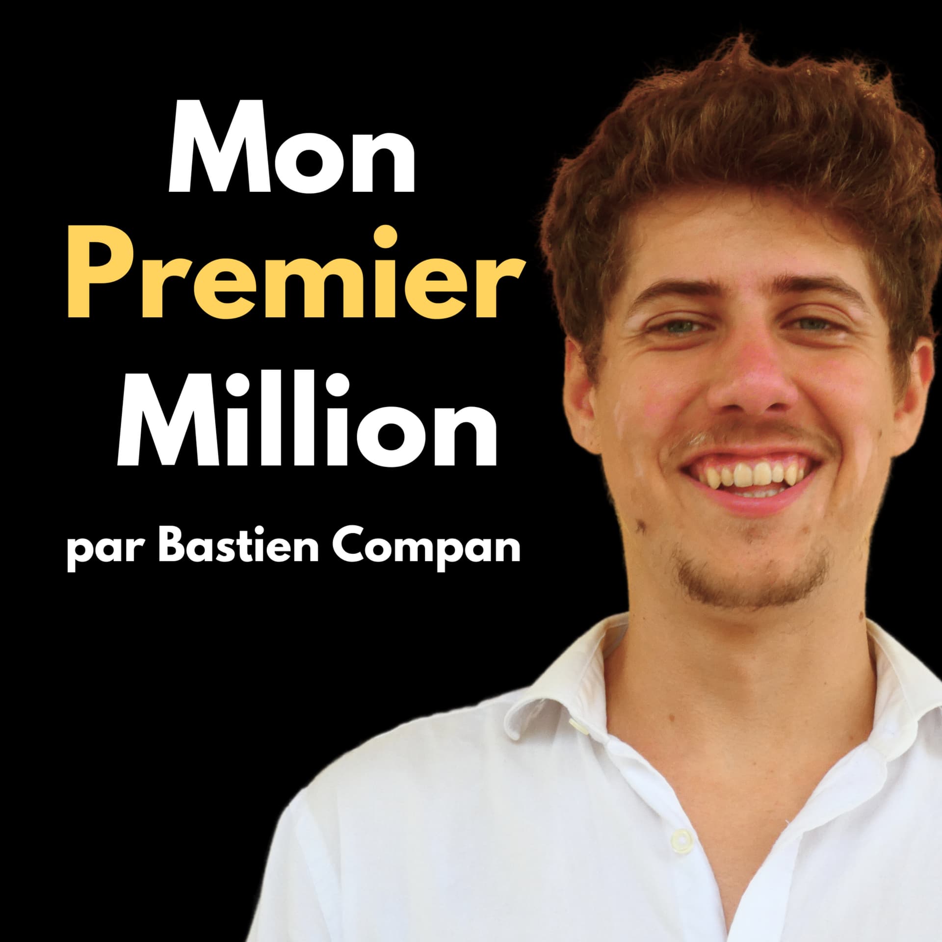 Mon Premier Million - Podcasts