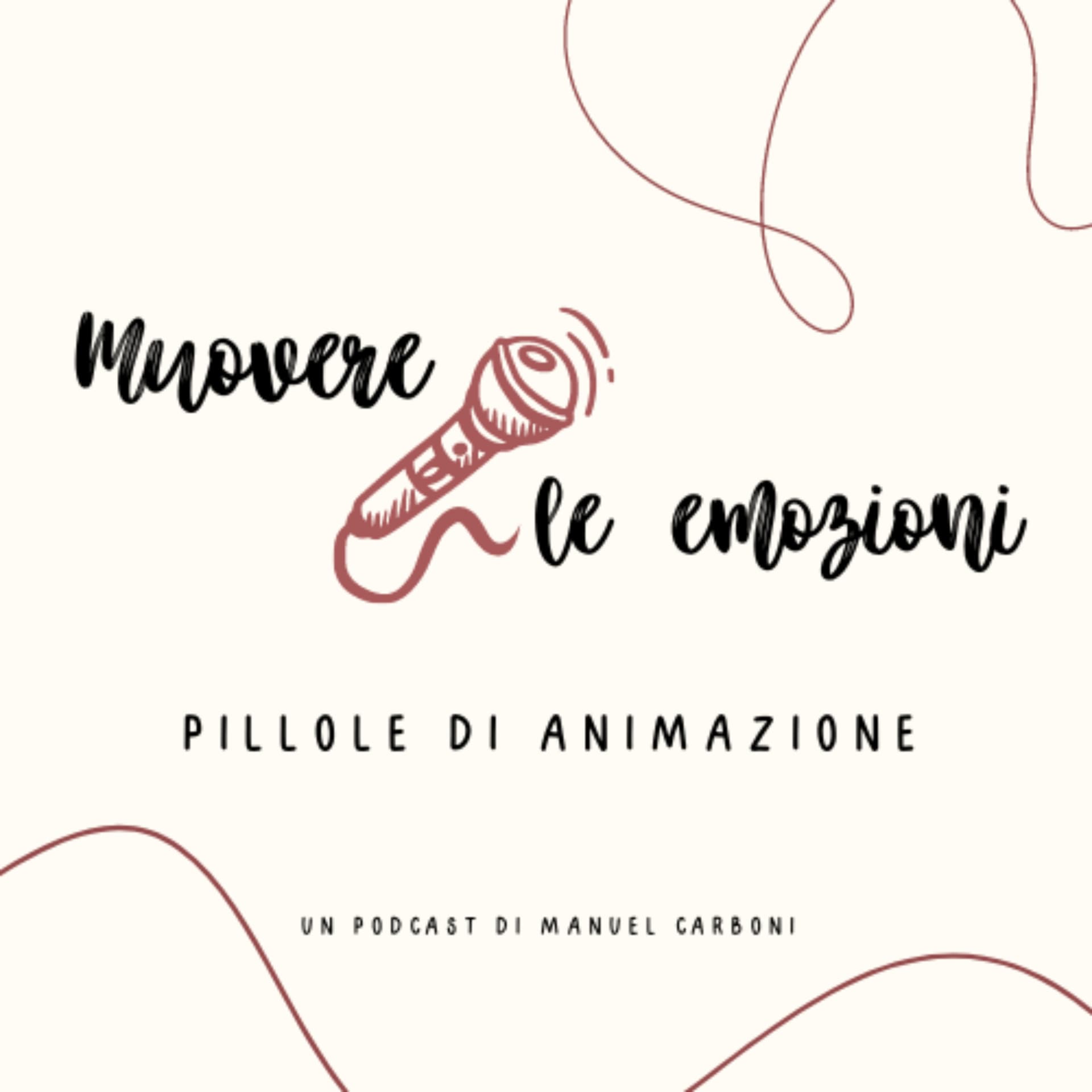 Muovere le emozioni - Pillole di animazione - Podcasts