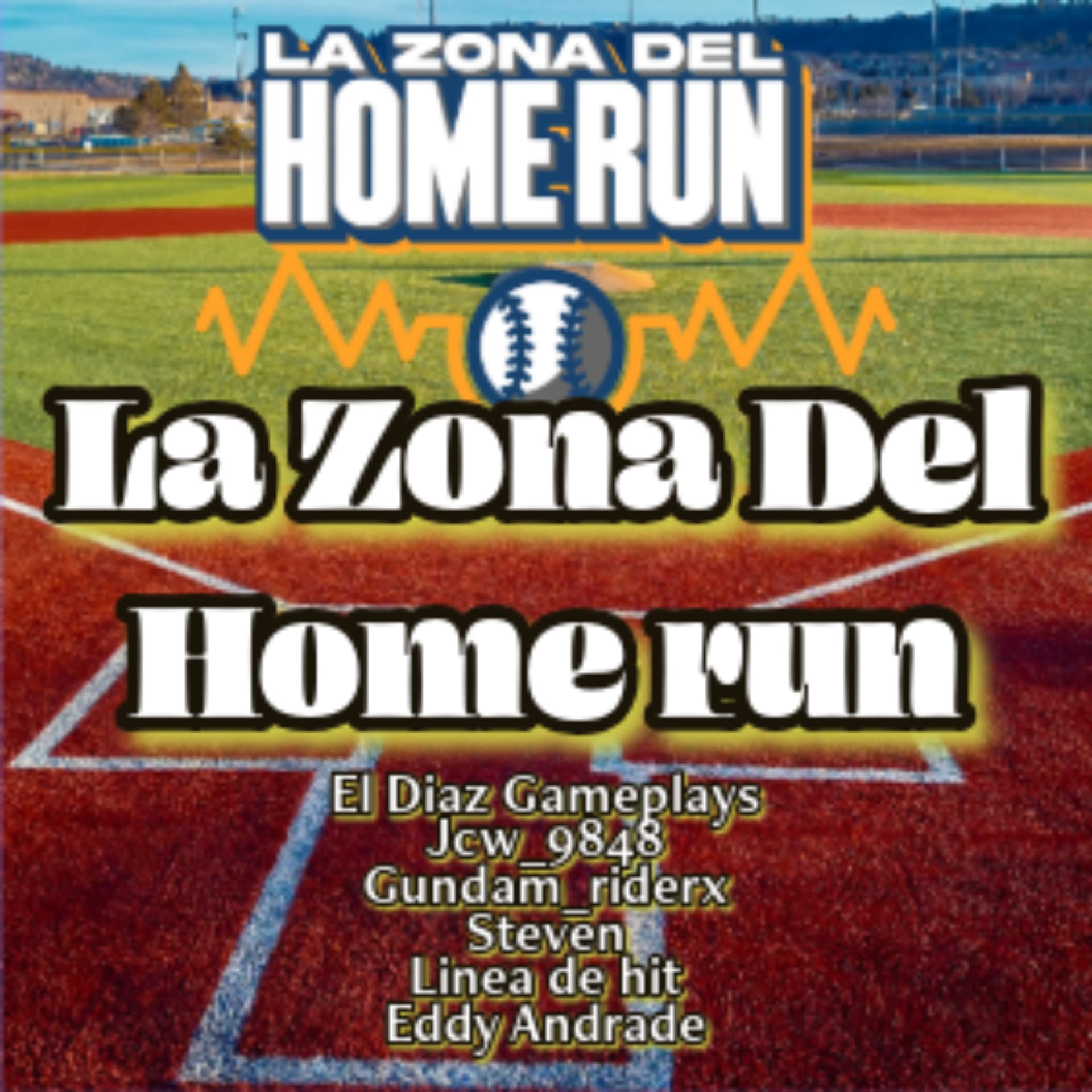 La Zona Del Home Run - Podcasts