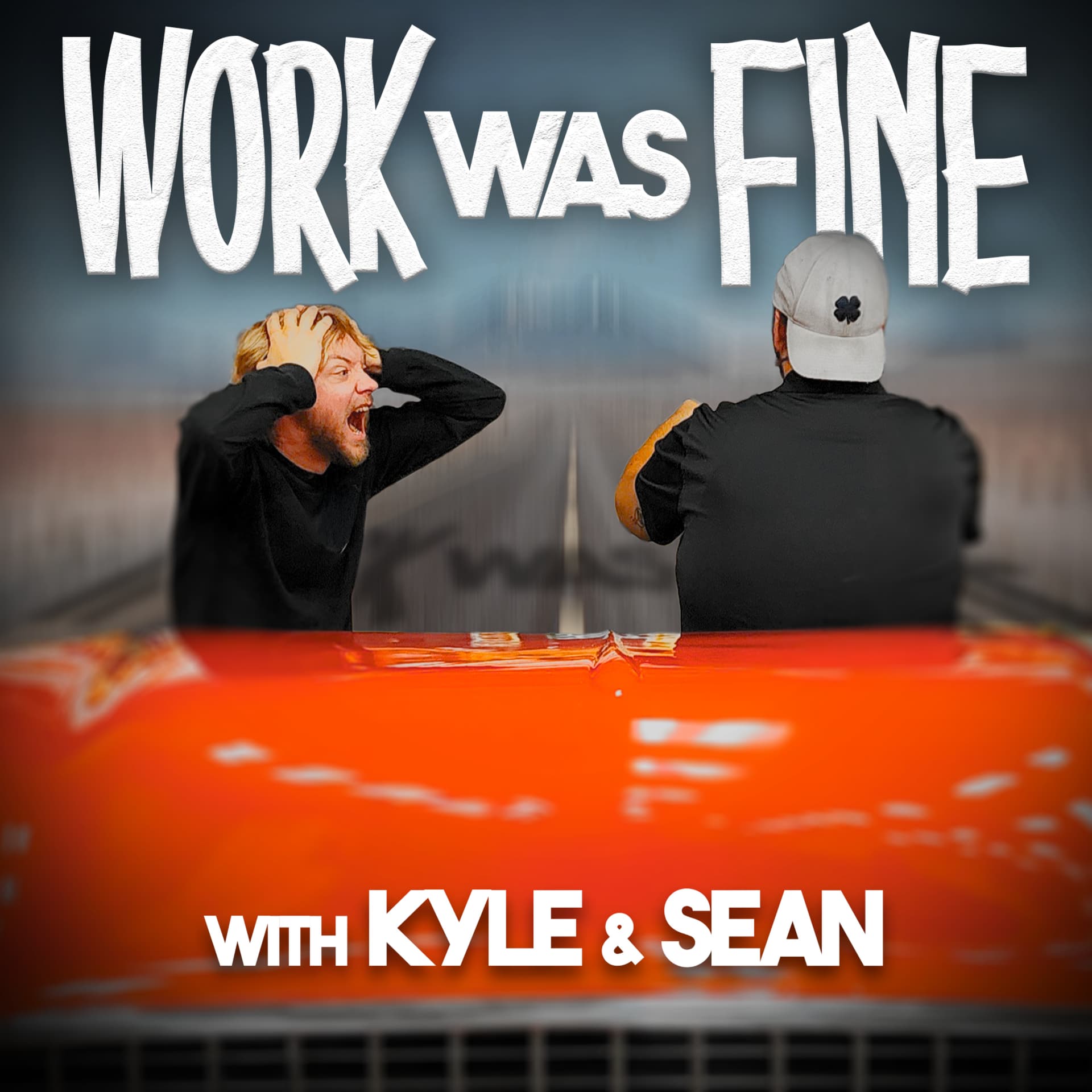 Work Was Fine - Podcasts