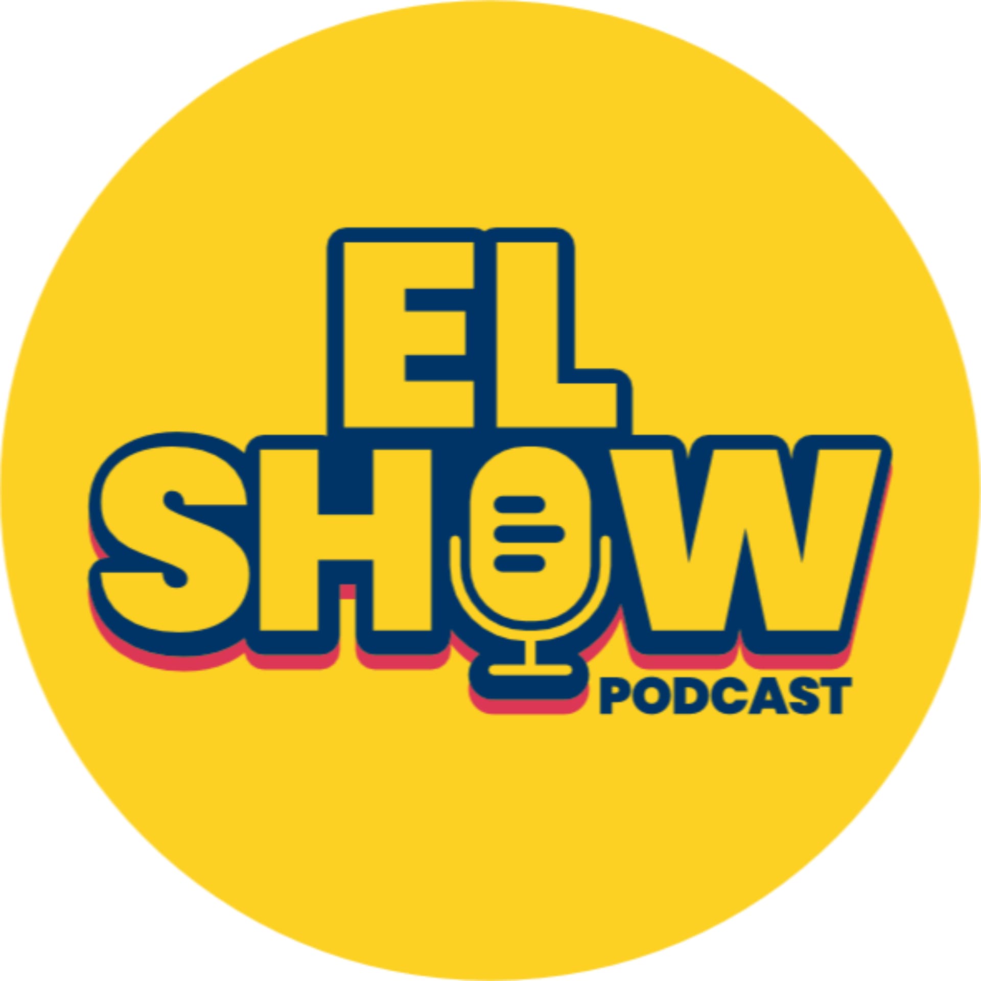 El Show Podcast - Podcasts