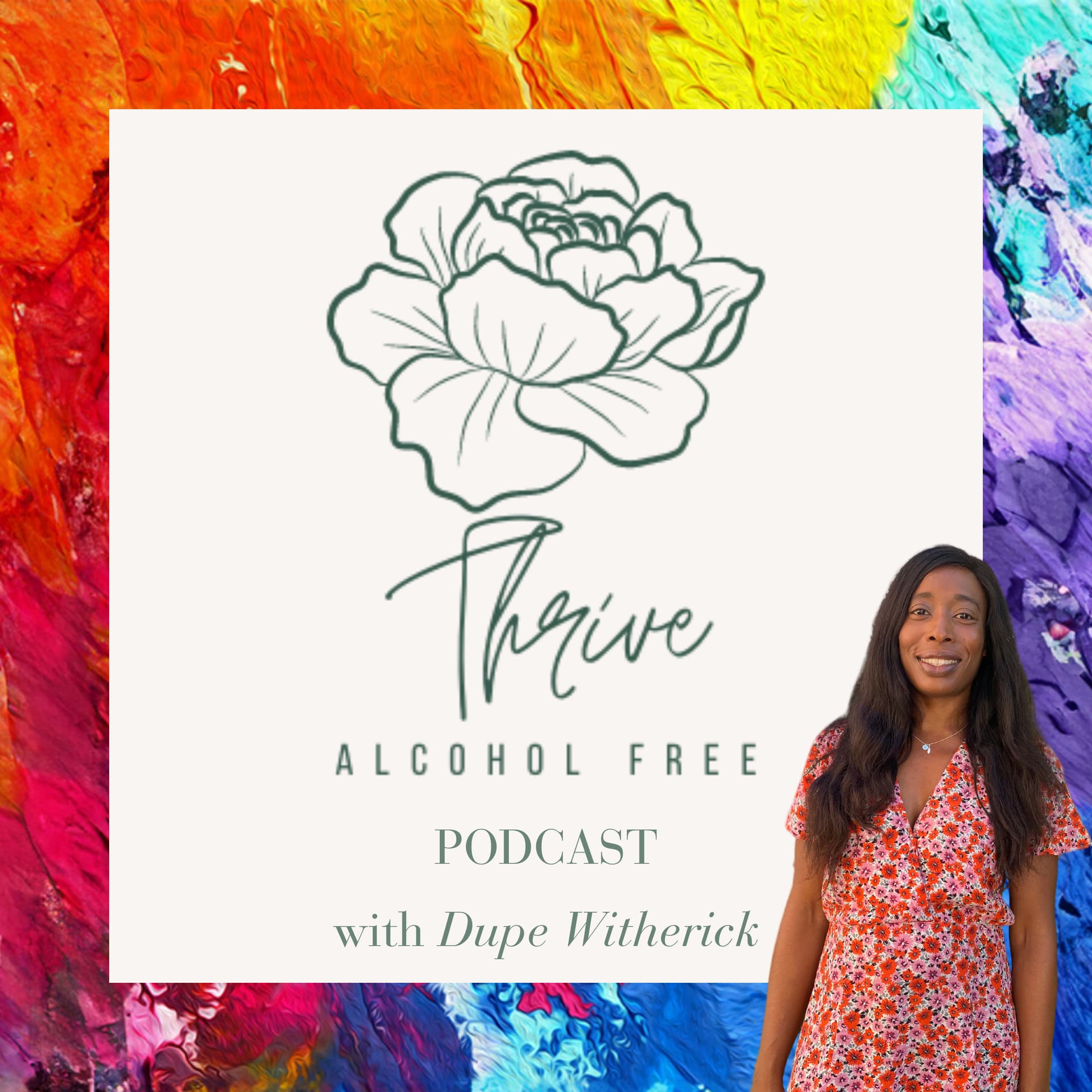 Thrive Alcohol Free - Podcasts