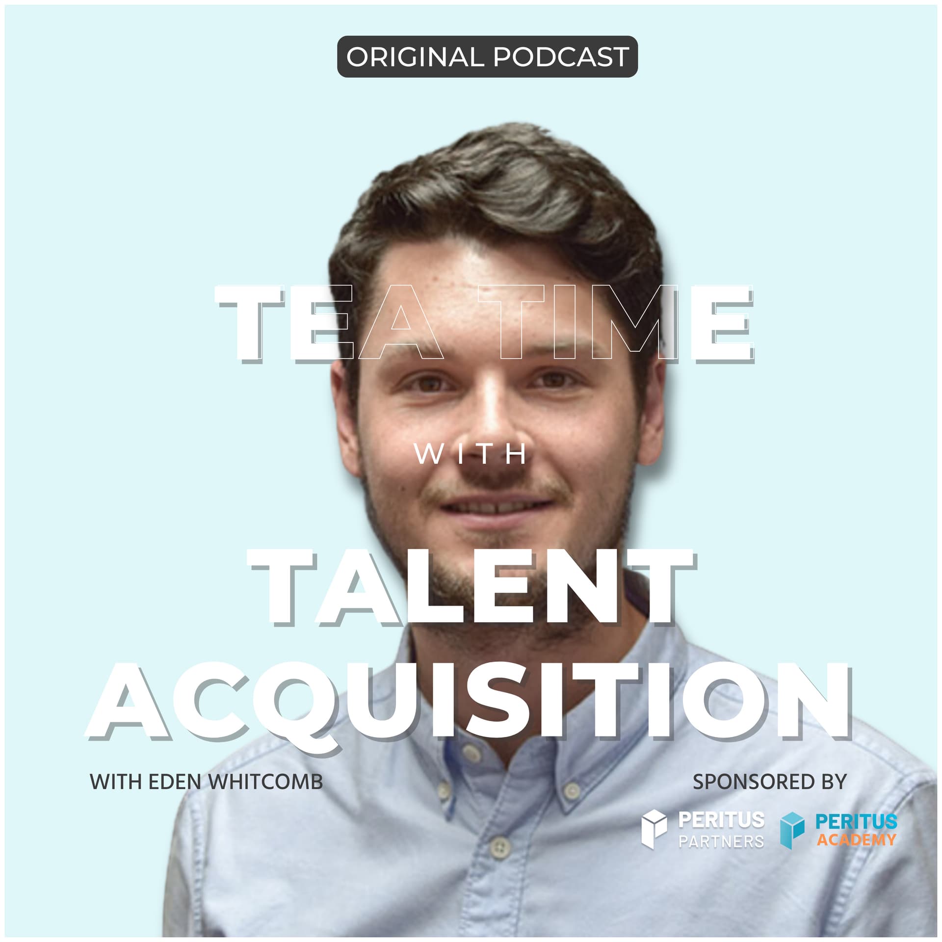 Tea Time with Talent Acquisition - Podcasts